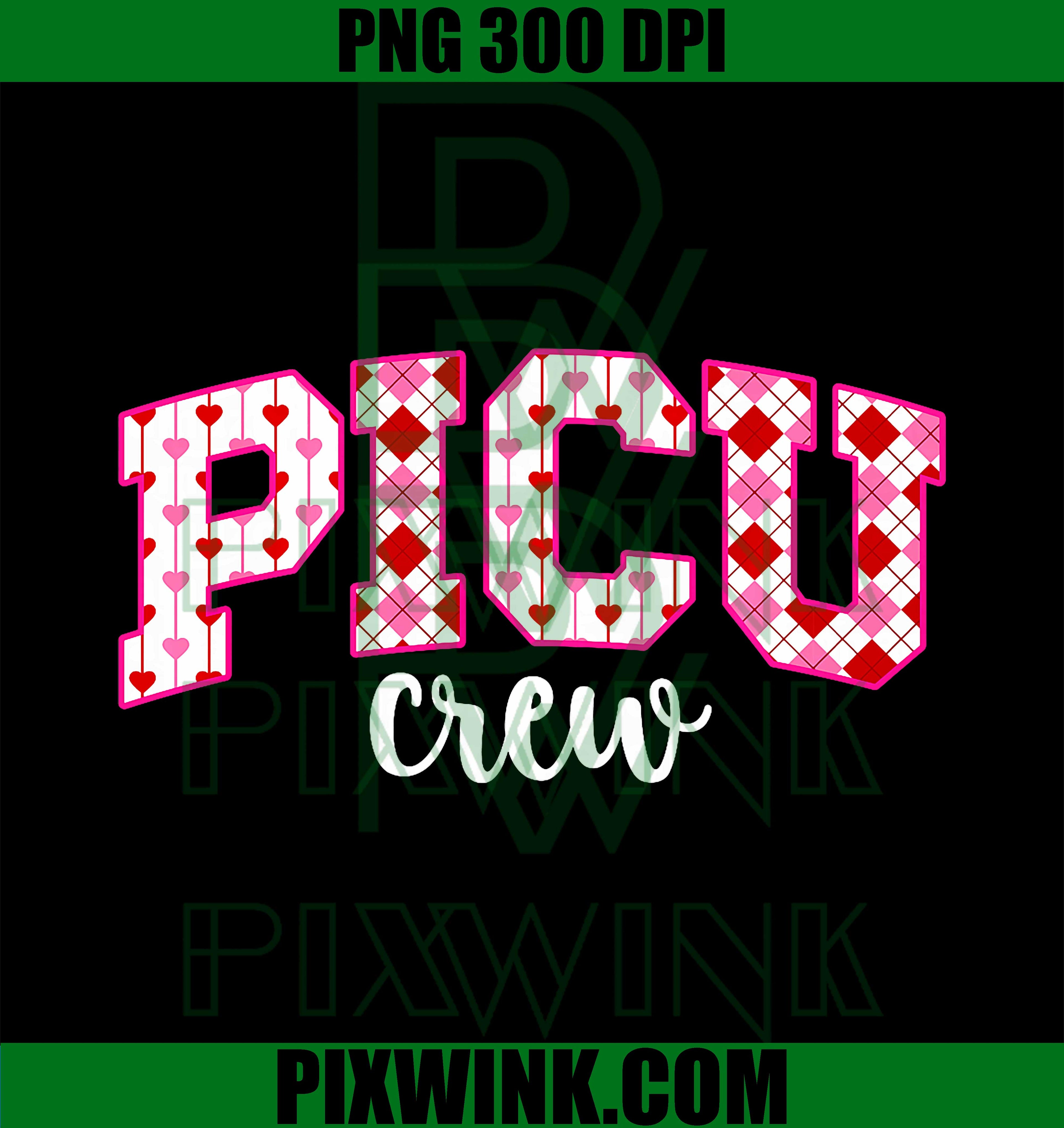 PICU Crew Valentine PNG, PICU Nurse Valentines Day PNG, PICU Nursing PNG