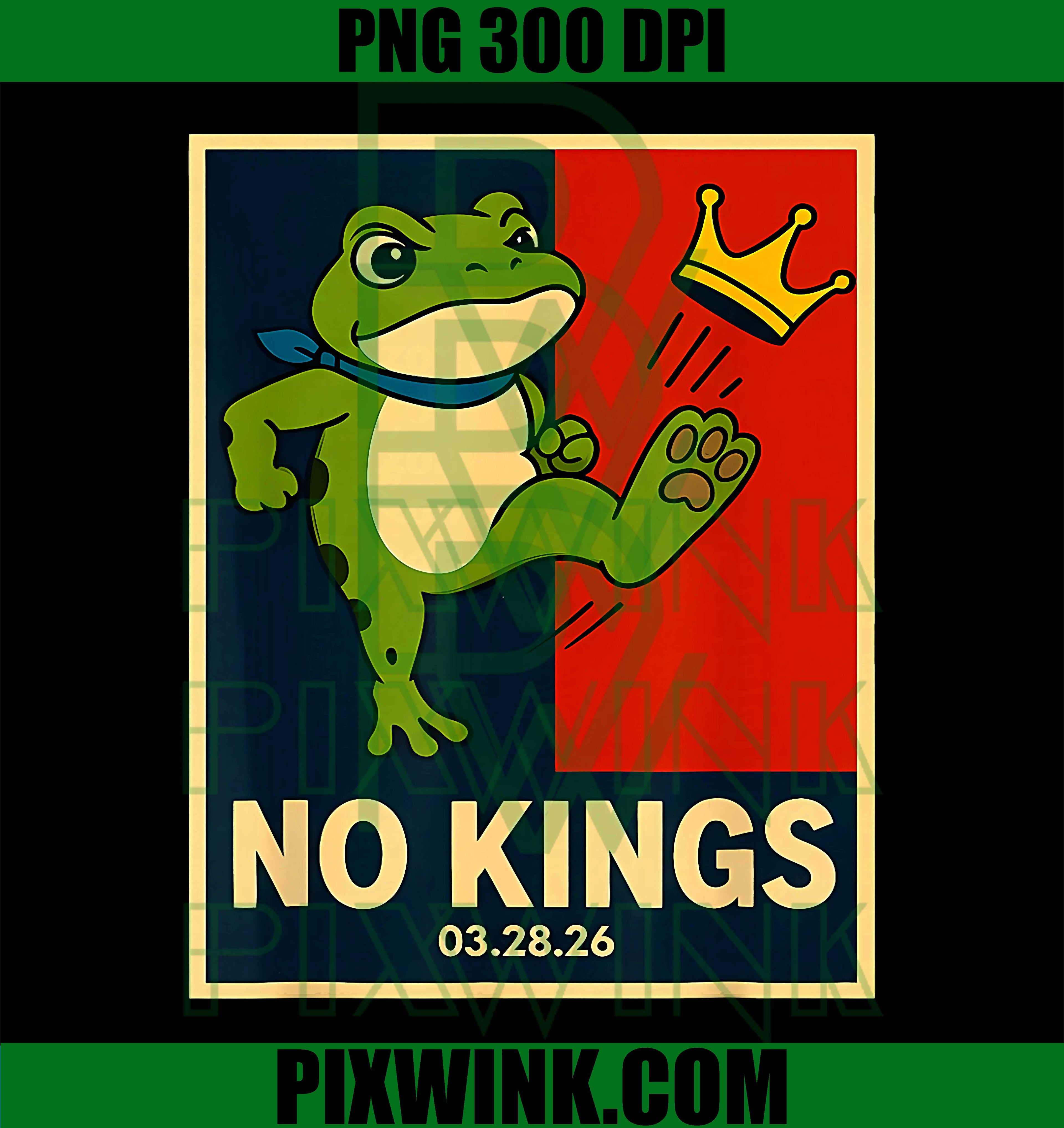 No Kings March 28 2026 PNG, Retro Funny Frog Design PNG