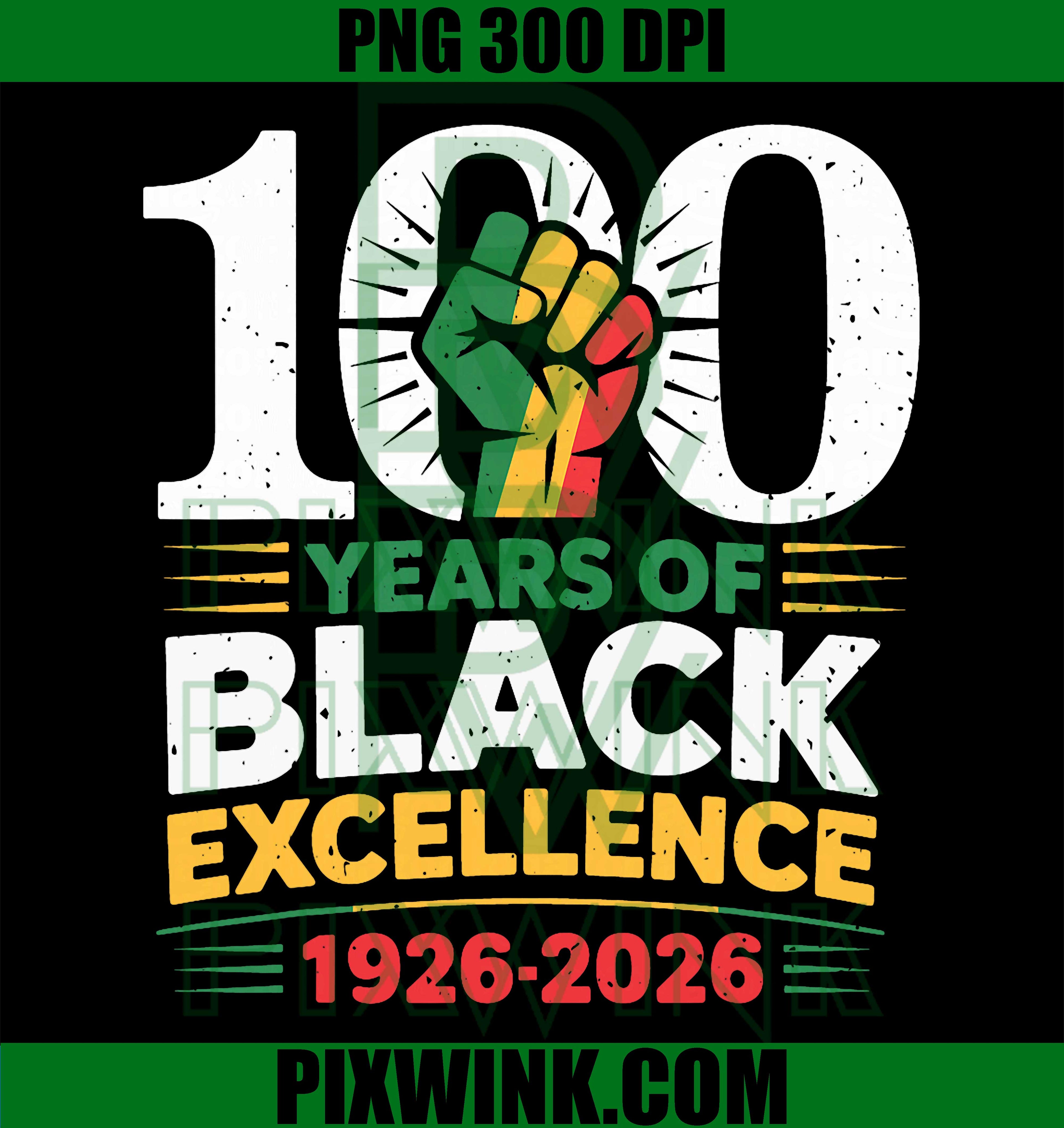 100 Years Black Excellence PNG, Centennial PNG, Black History Month PNG