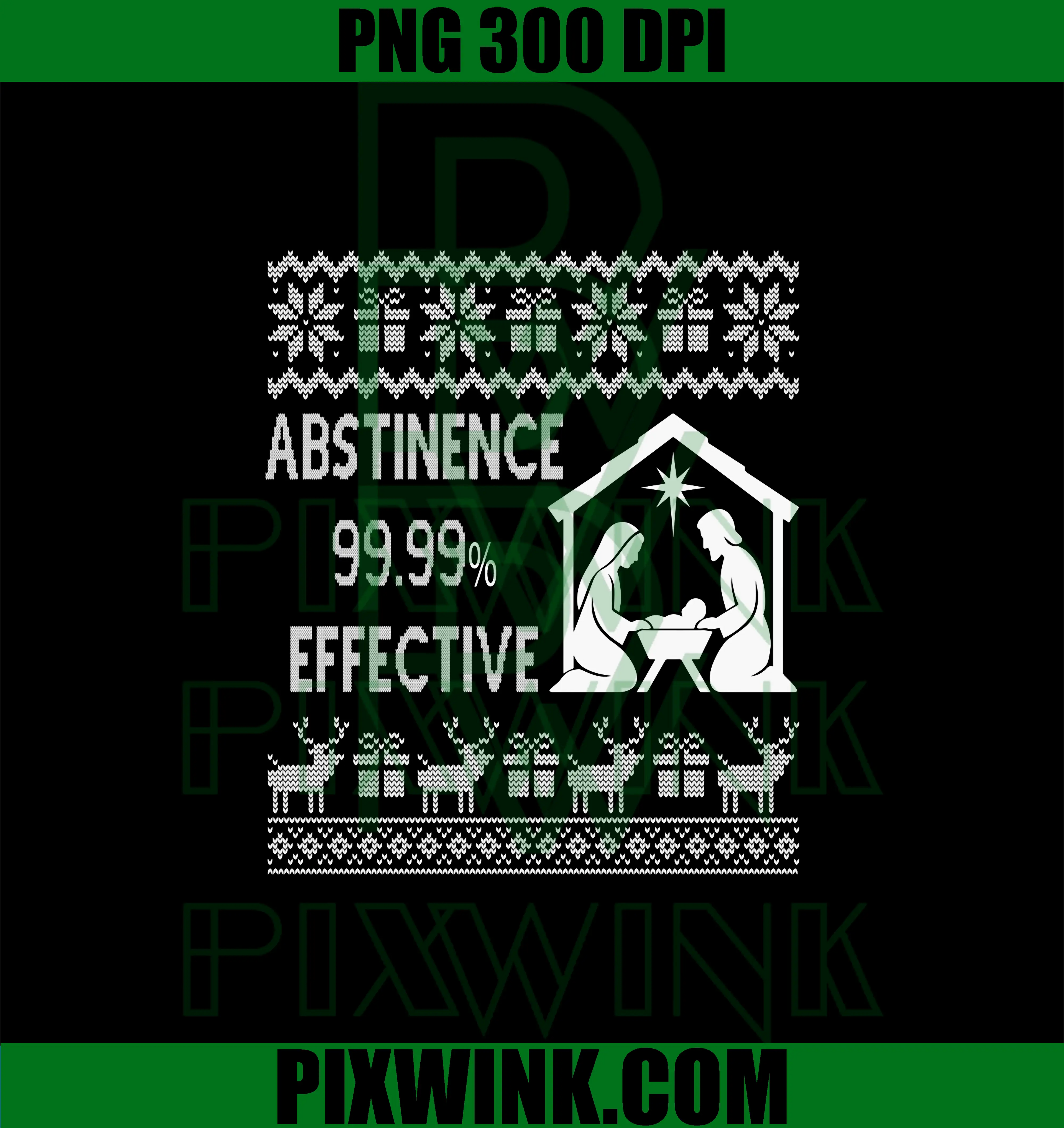 Abstinence 99.99 Percent Effective PNG, Nativity Christmas PNG