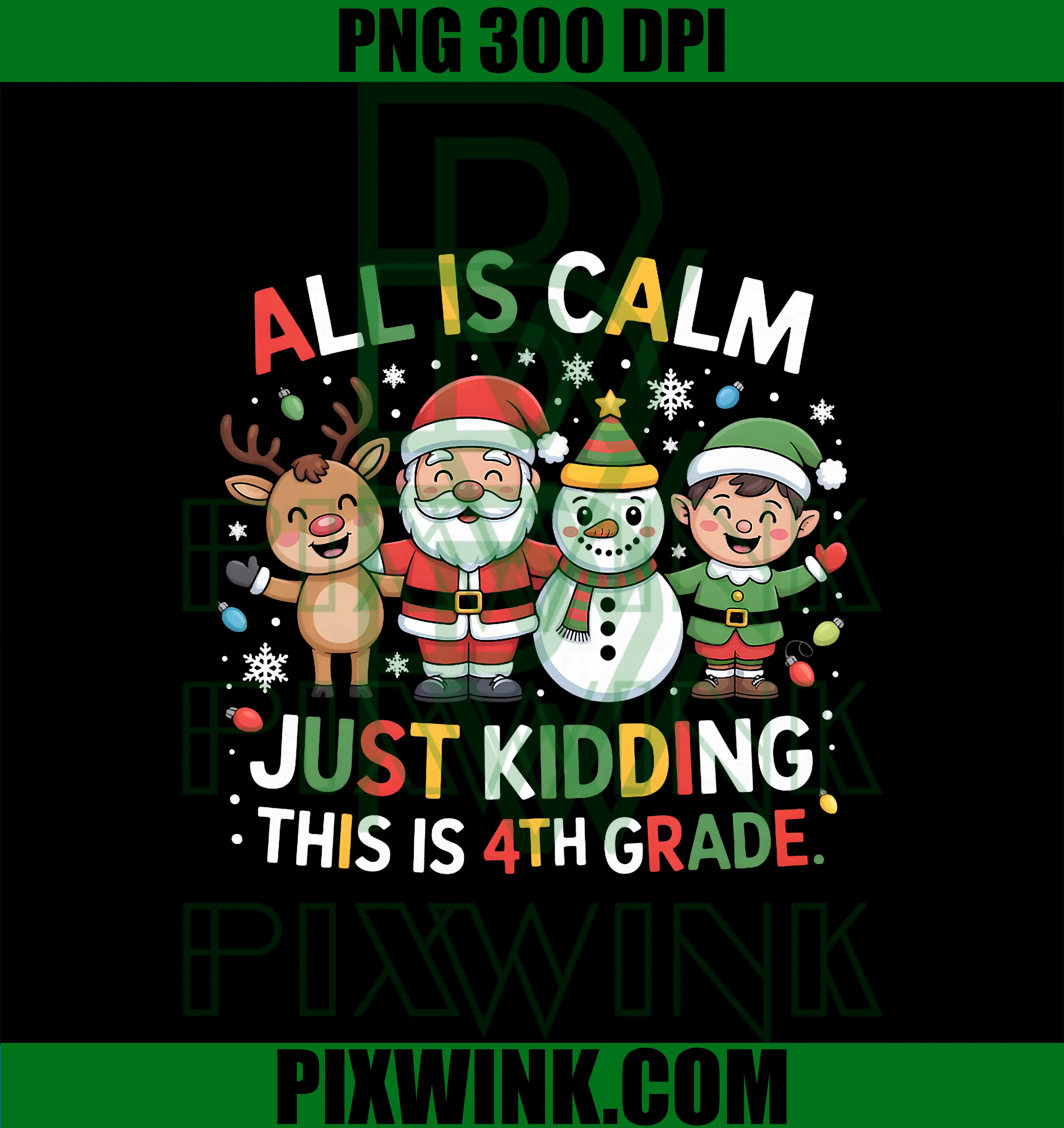 All is Calm Just Kidding This is 4th Grade PNG, Christmas Lighs PNG