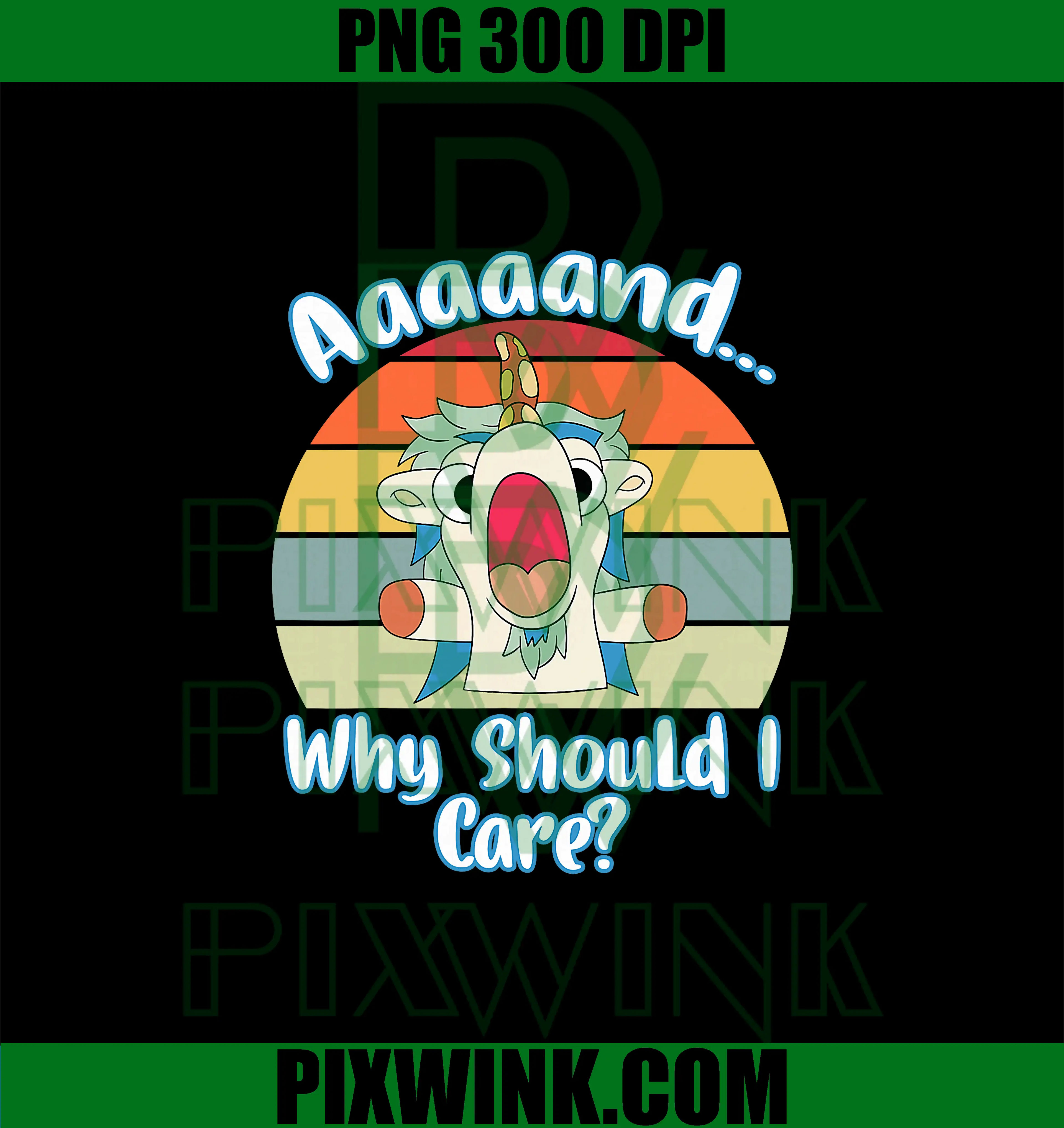 Annnd Why Should I Care PNG, Unicorn Apparel Sarcastic PNG