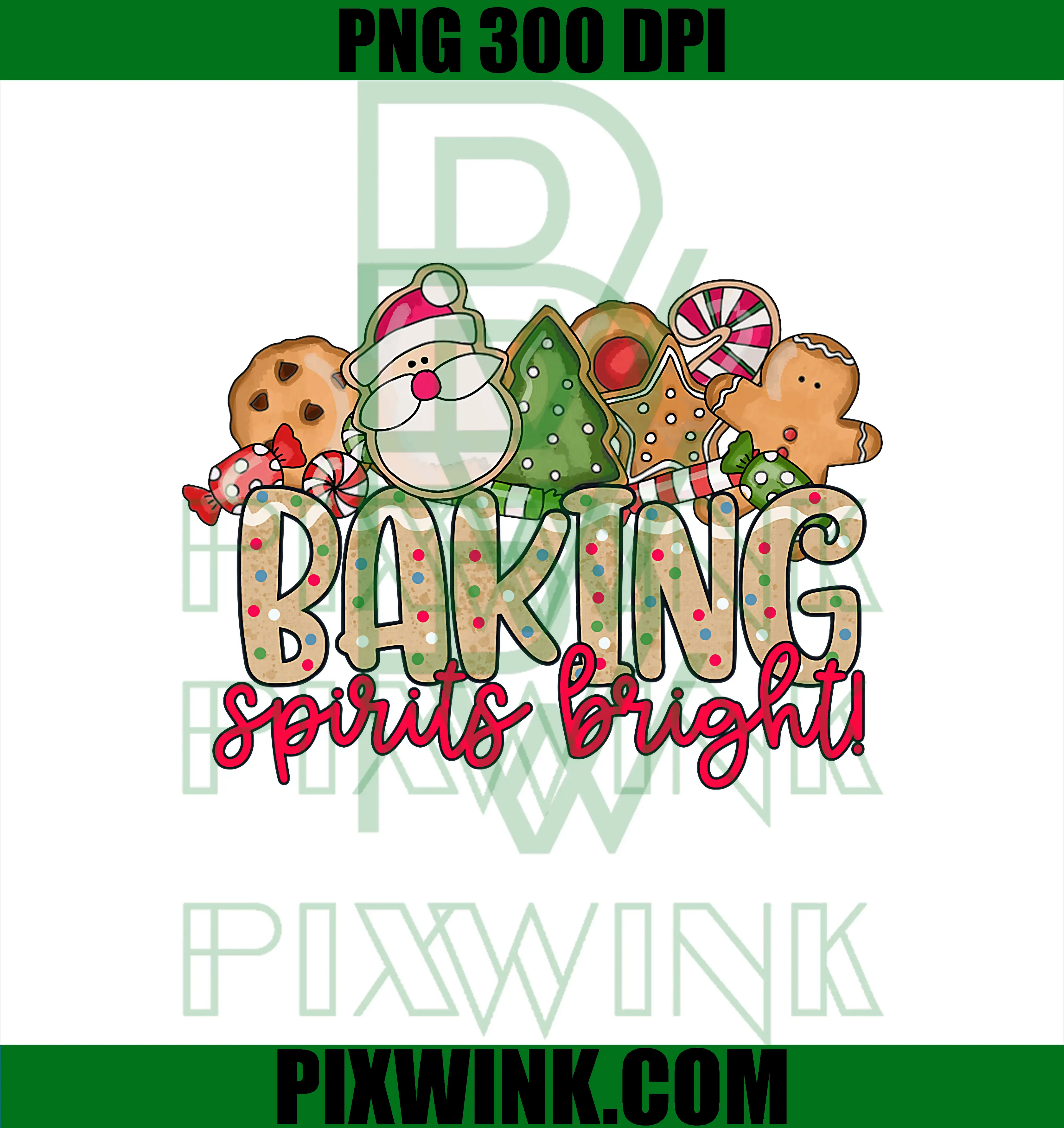 Baking Spirits Bright PNG, Christmas Baker Holiday Baking Team PNG