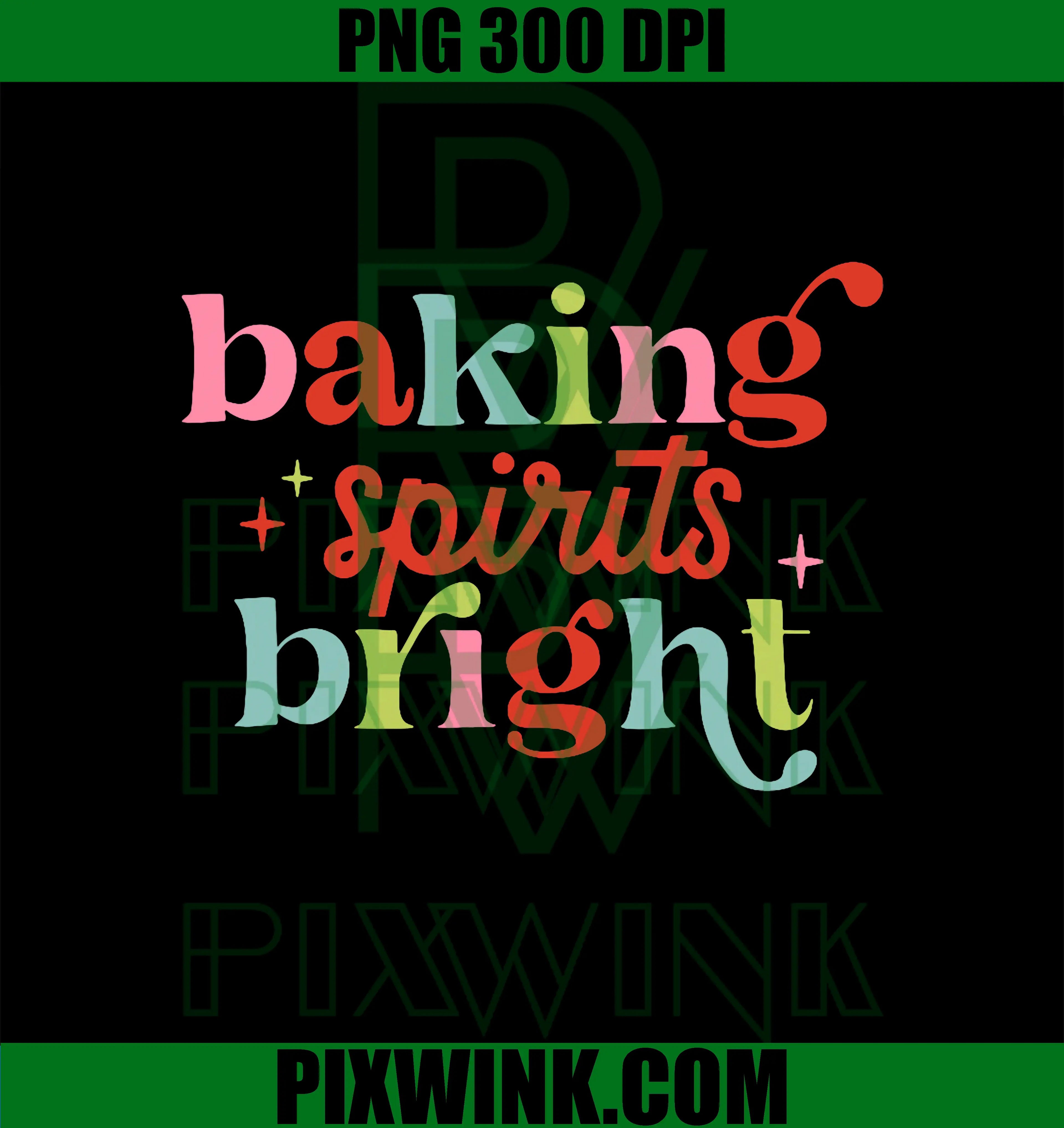 Baking Spirits Bright PNG, Christmas Baking Crew PNG