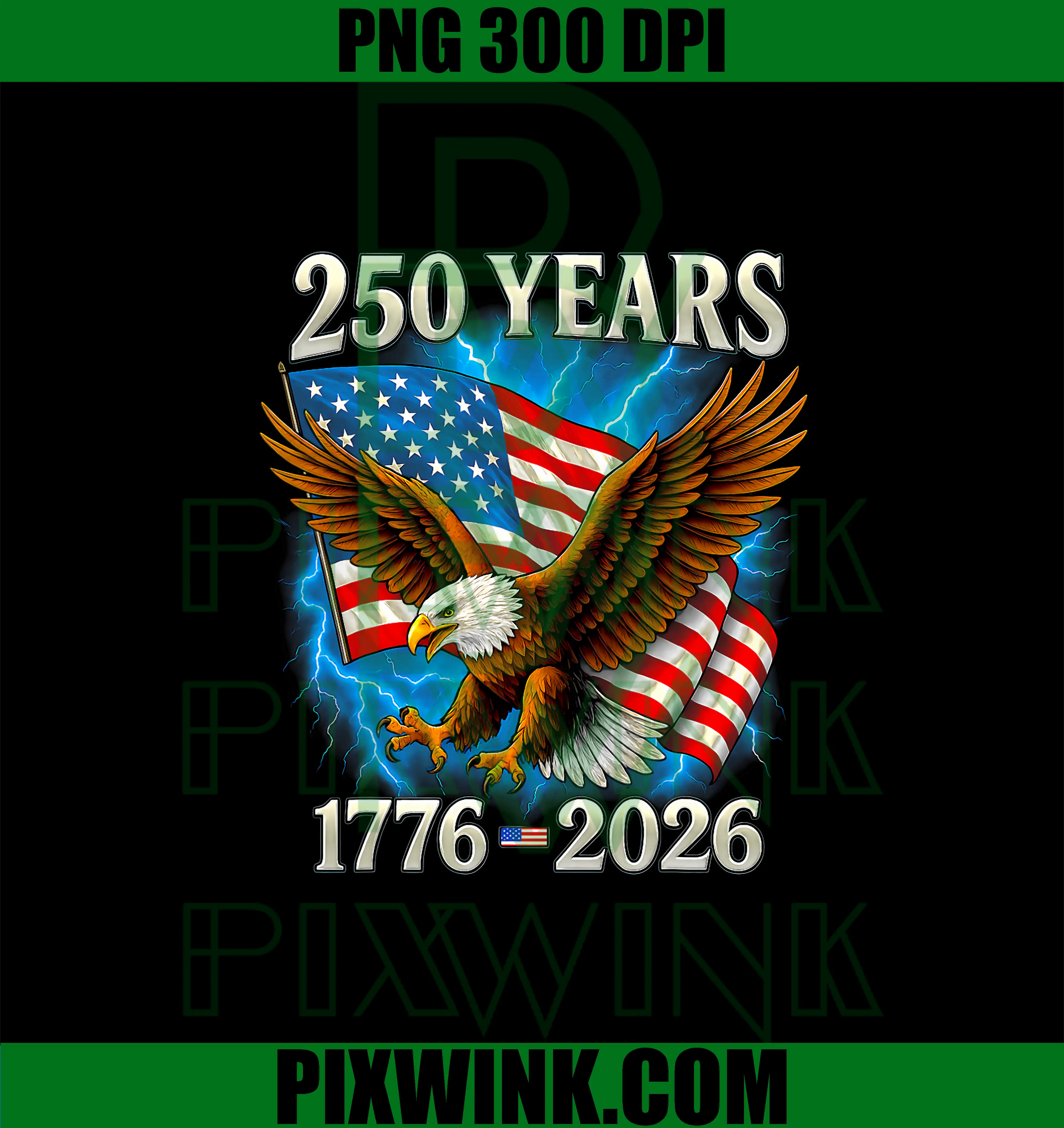 Bald Eagle and Flag PNG, 250 Years 1776 2026 250th Birthday PNG