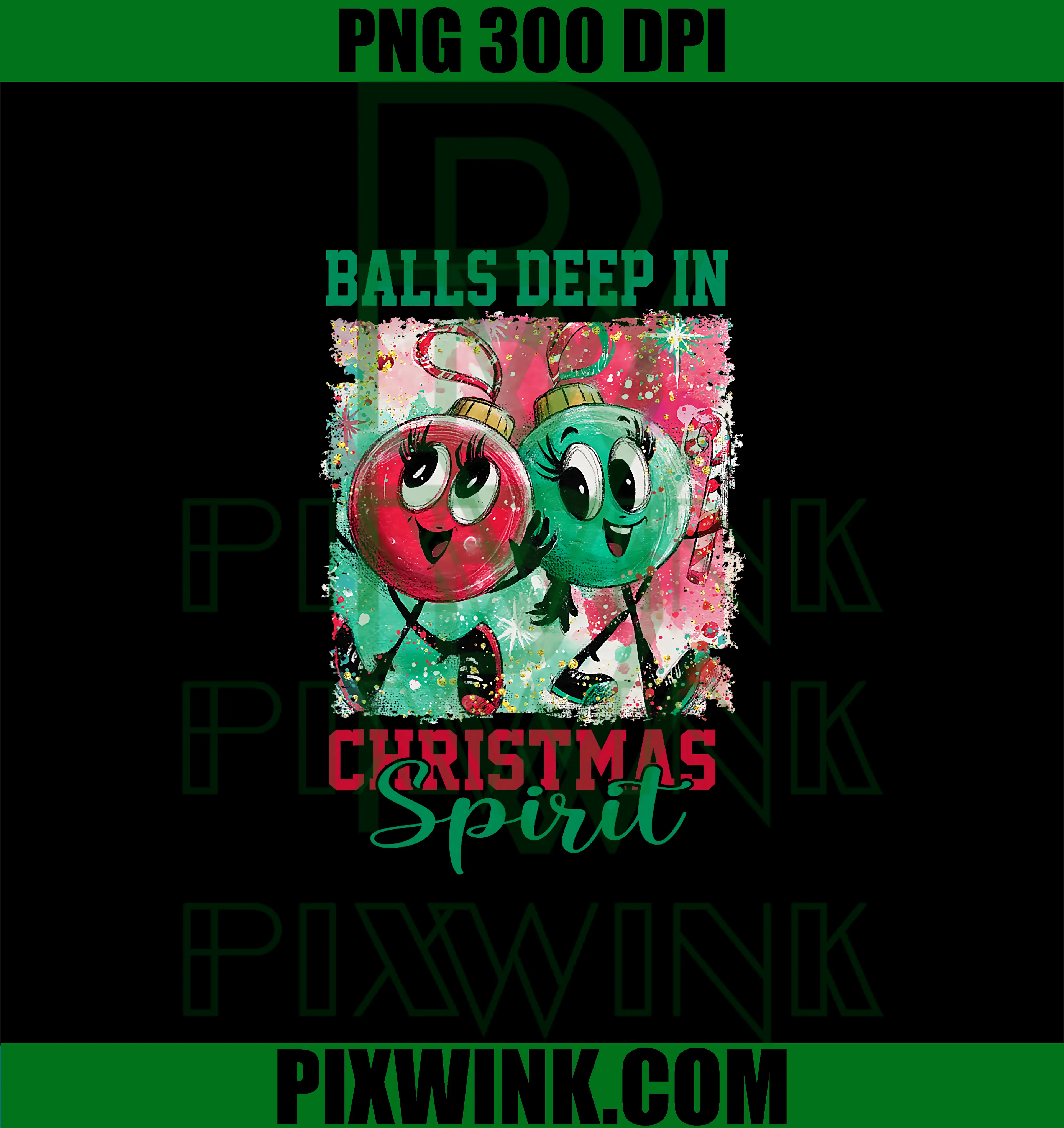 Balls Deep In Christmas PNG, Retro Adult Humor Ornament PNG