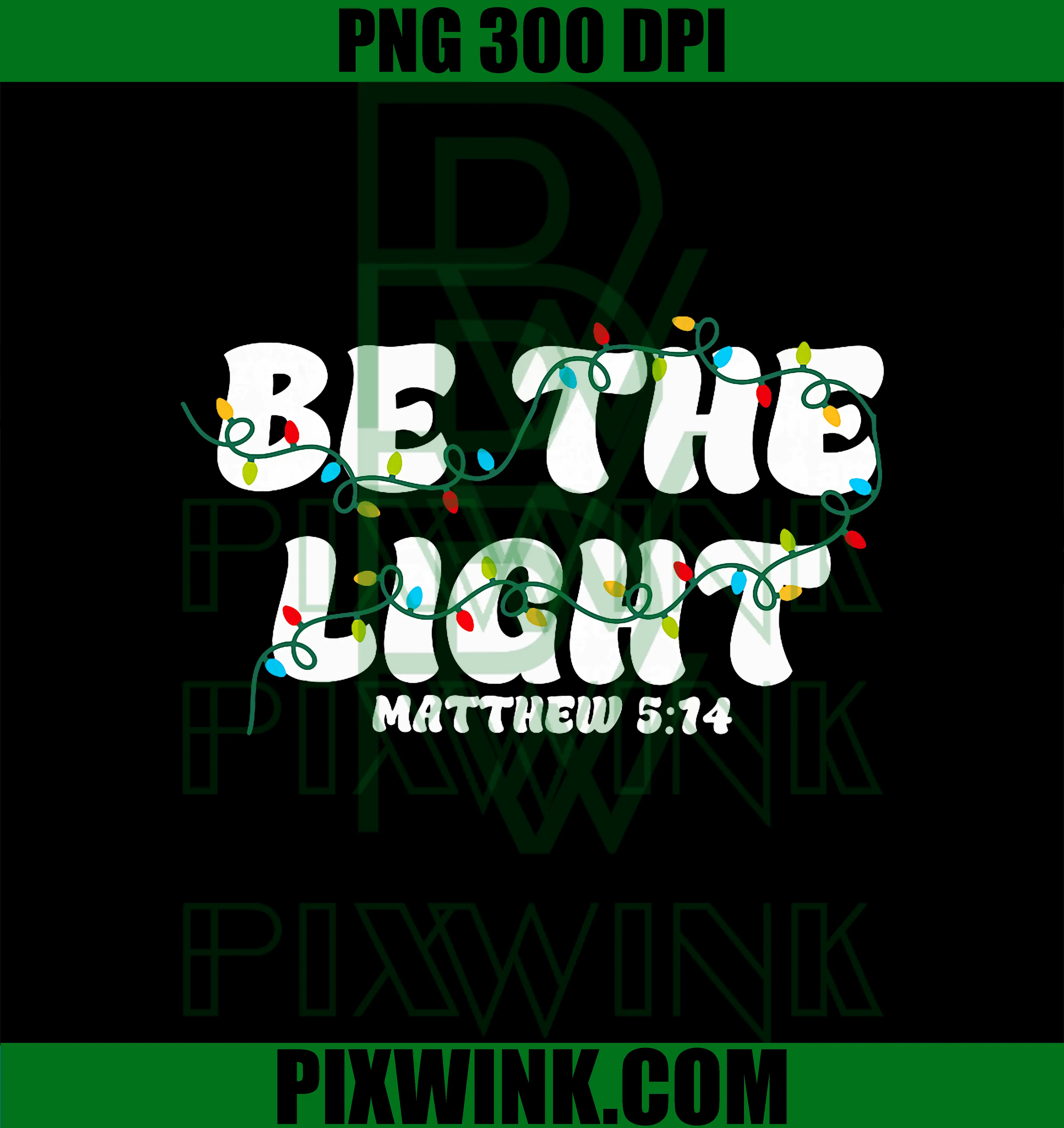 Be The Light Matthew 514 Christian PNG, Merry Christmas Jesus PNG