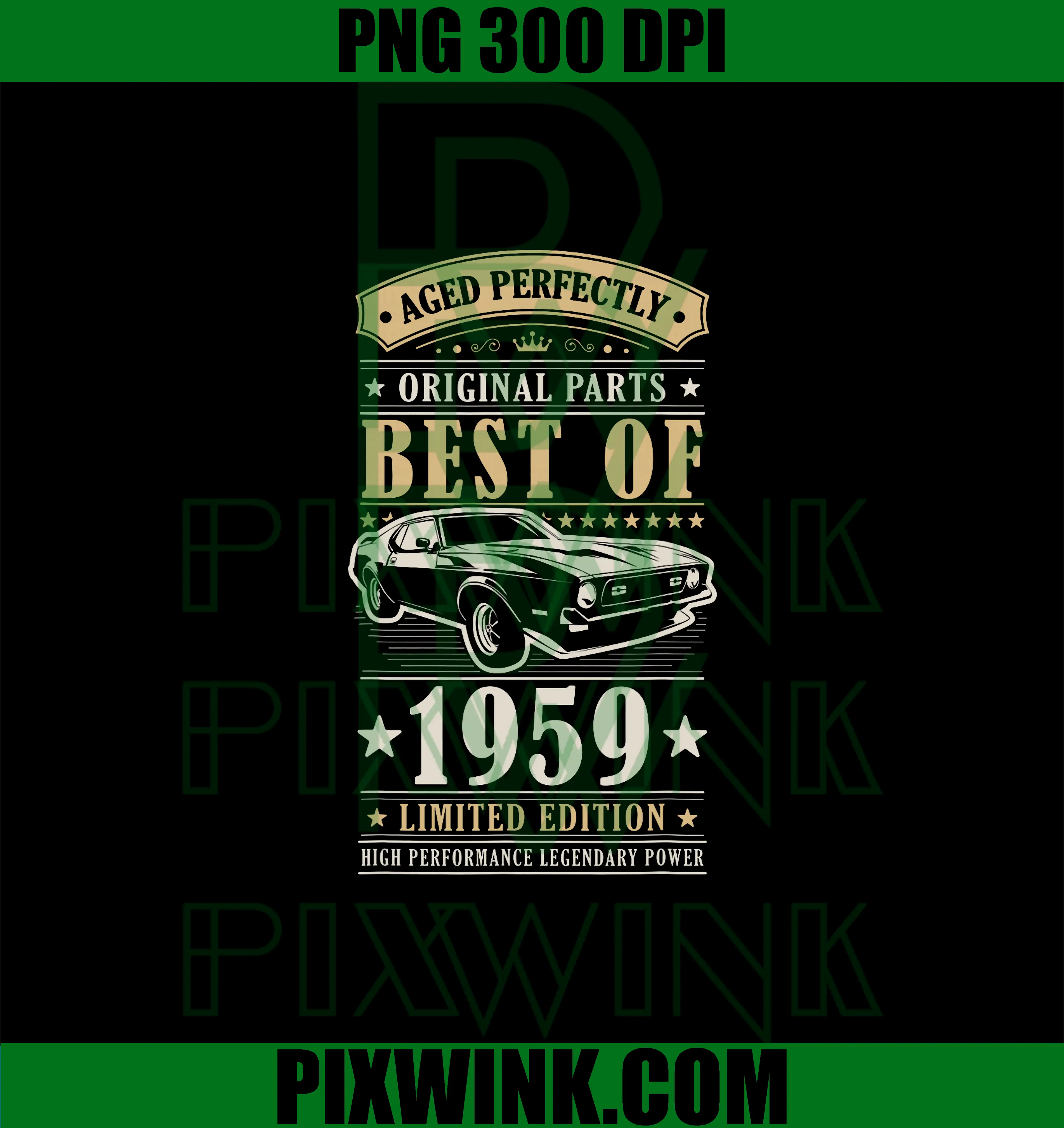 Best Of 1959 Vintage Car PNG, Aged Perfectly Birthday Design PNG