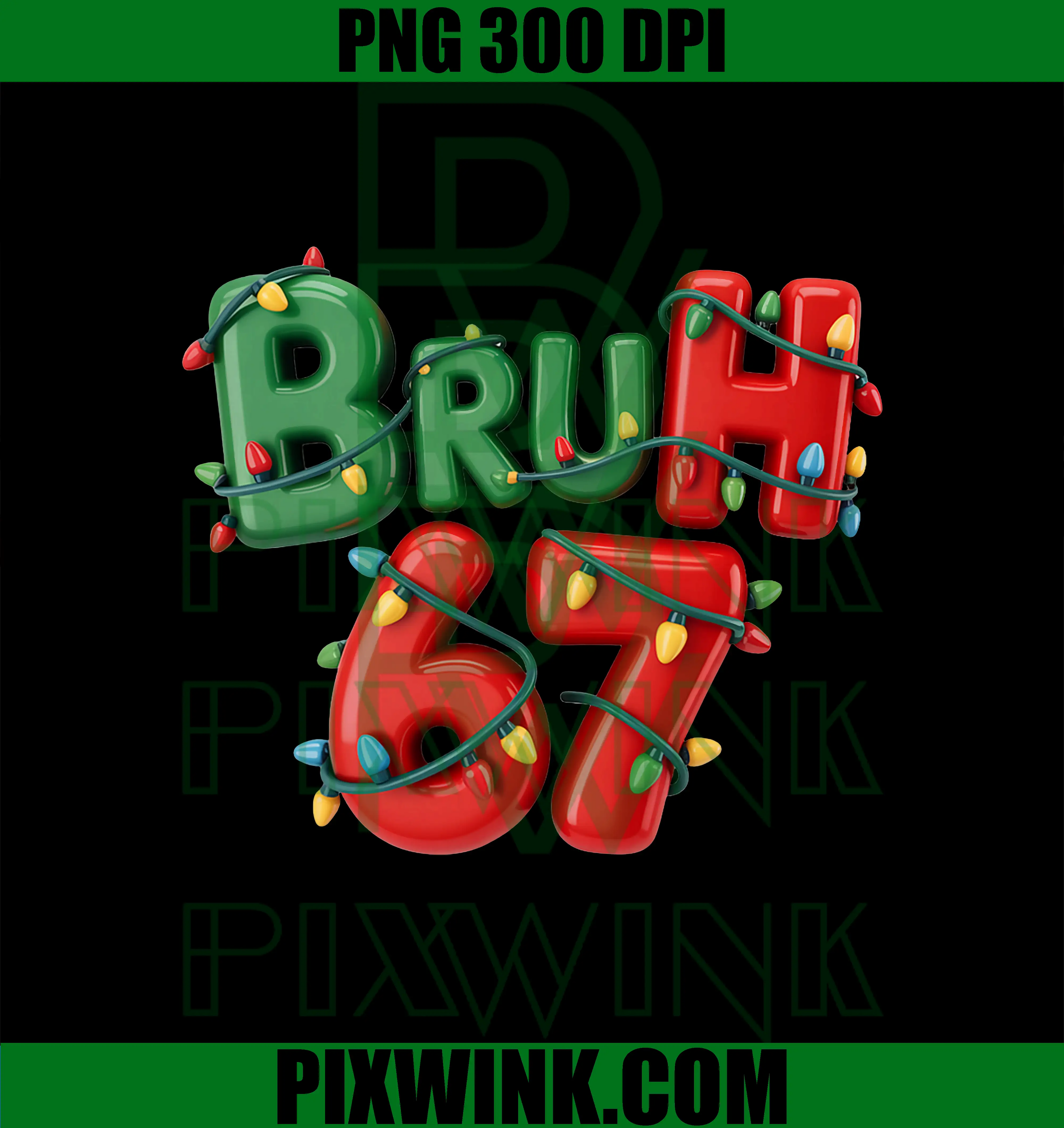 Bruh 67 Six Seven Meme PNG, Funny Christmas PNG