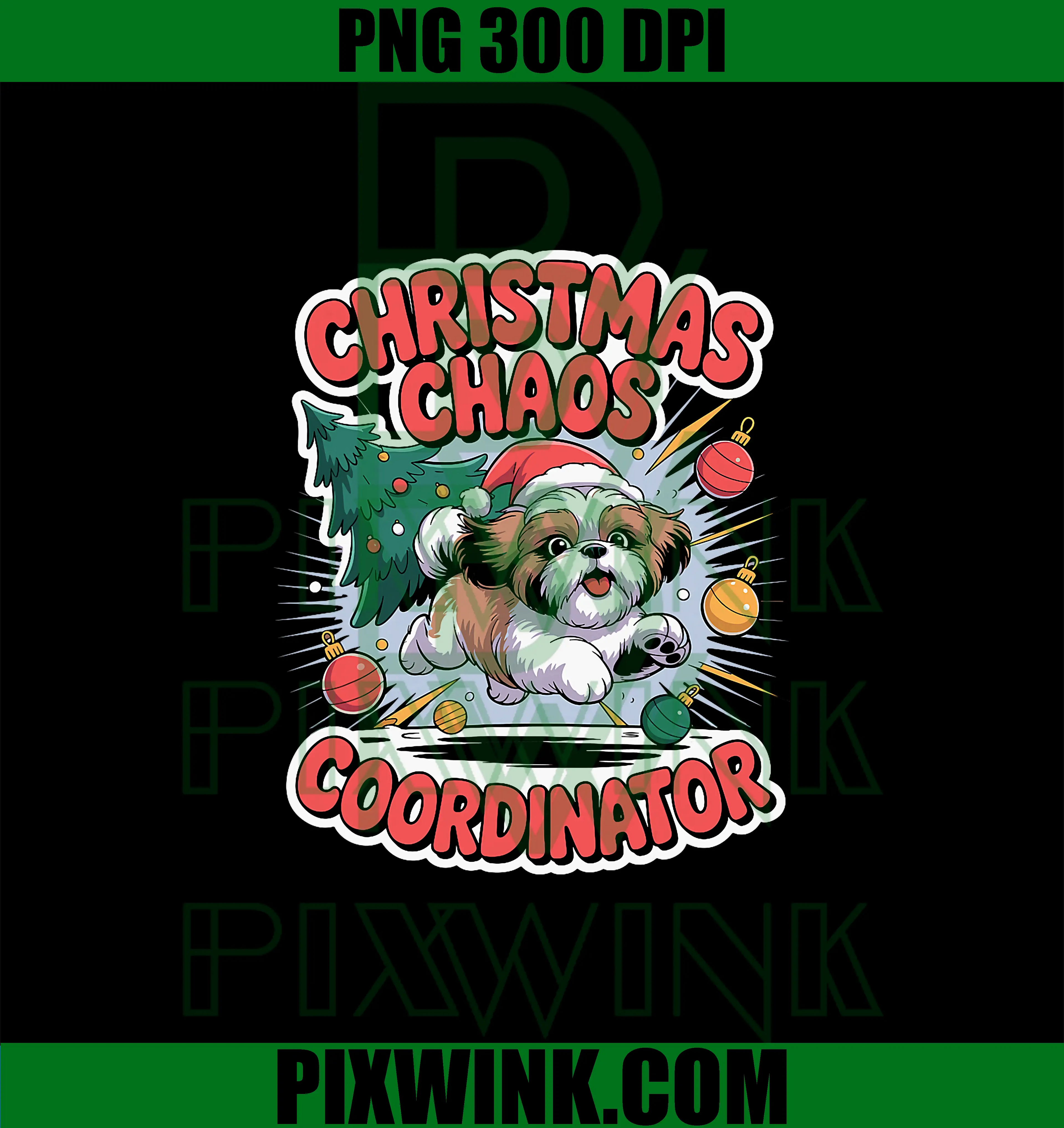 Christmas Chaos Coordinator PNG, Xmas Puppy Funny Shih Tzu PNG
