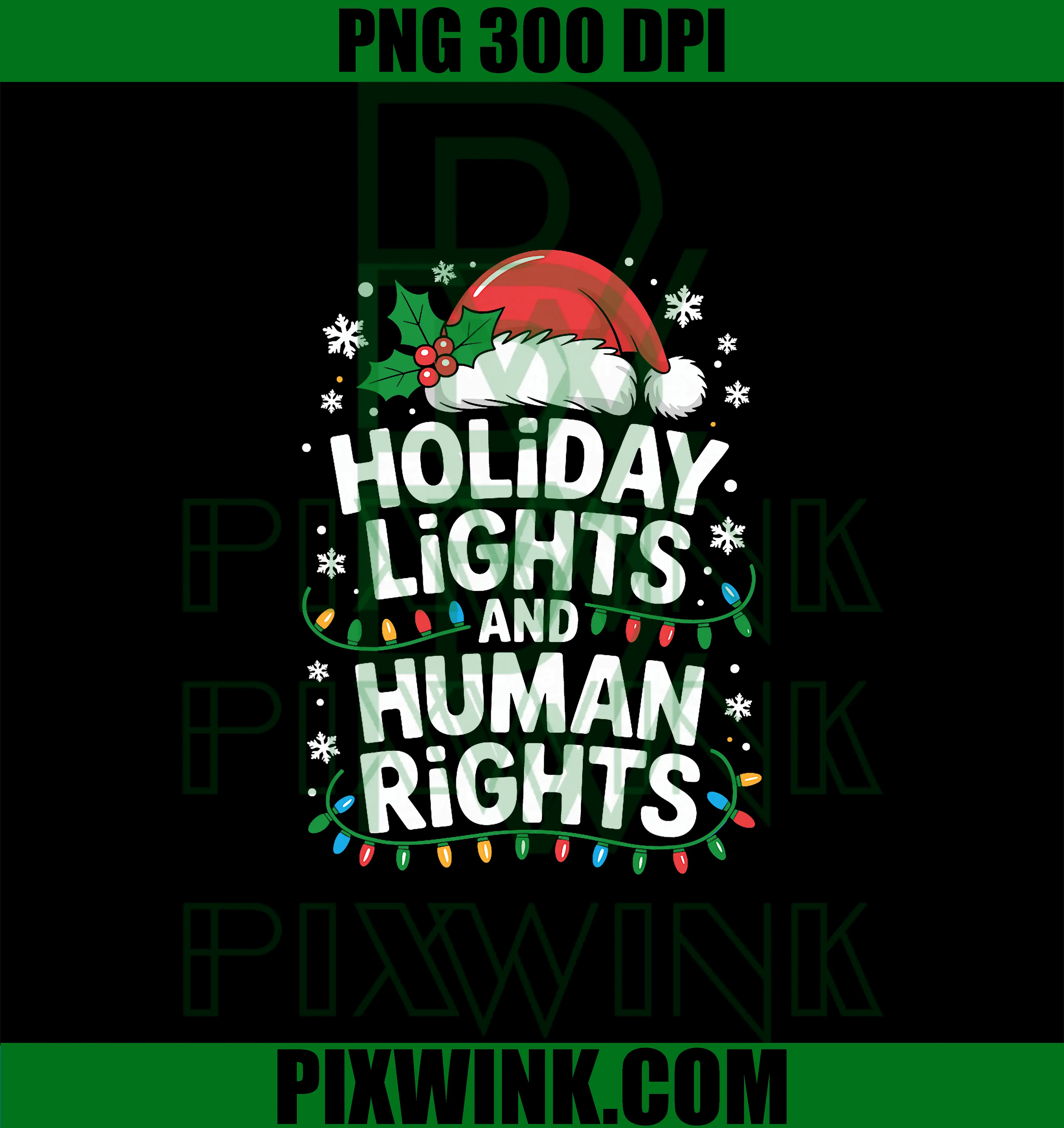 Christmas Holiday Lights and Human Rights PNG, Chrismas Holiday PNG