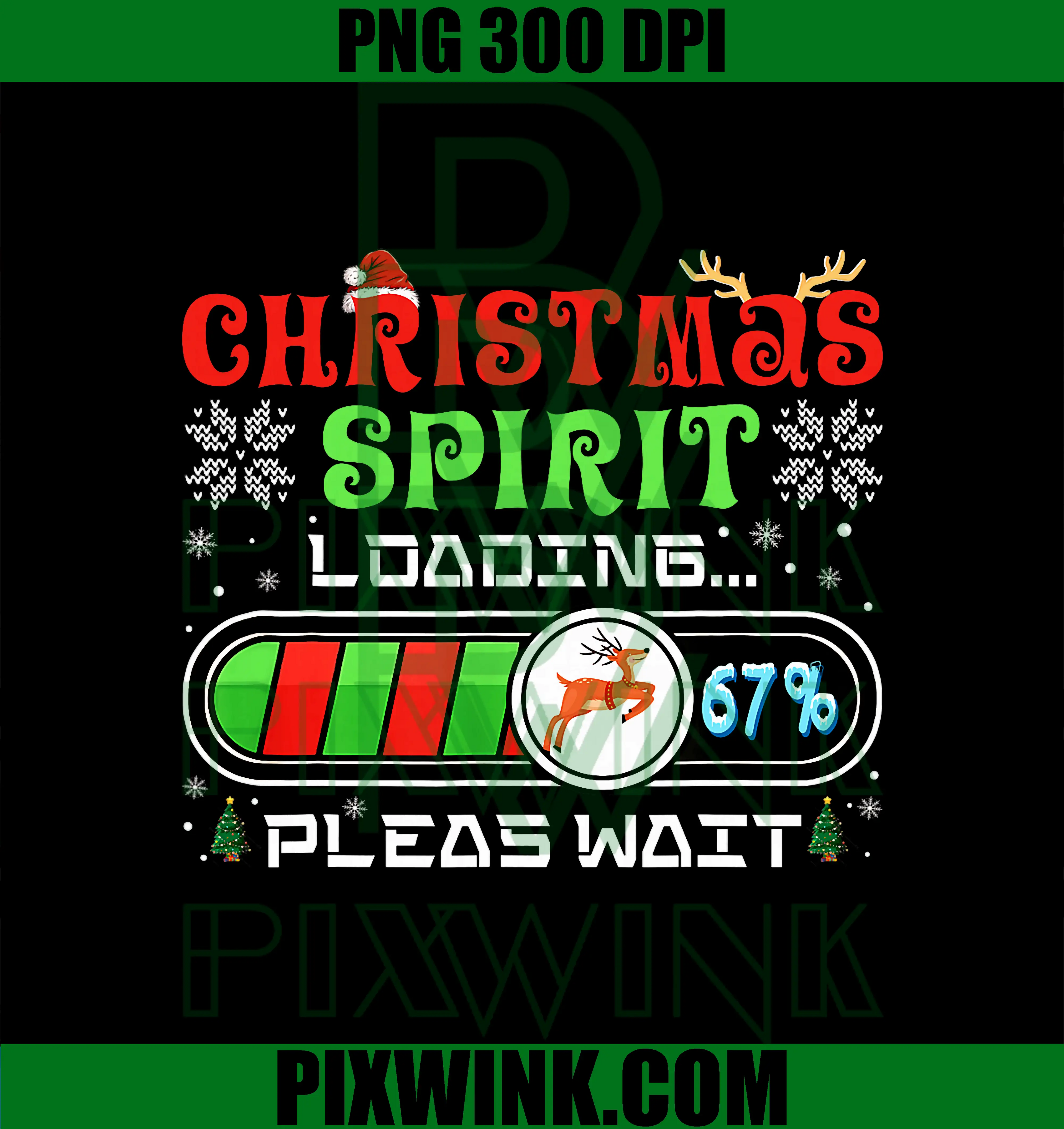 Christmas Spirit Loading 67 Percent PNG, Funny Please Wait Xmas PNG