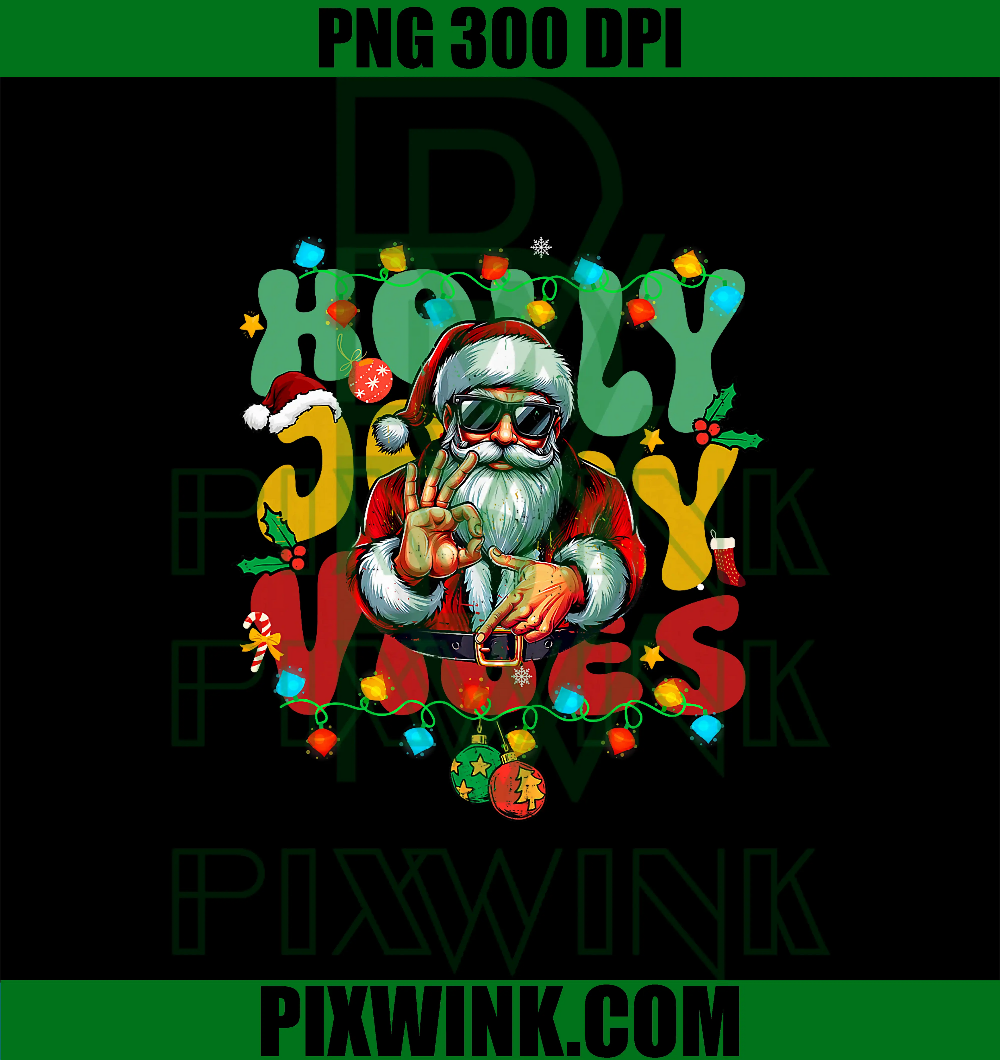 Christmas Vibes Holly PNG, Christmas Jolly Santa Six Seven Meme PNG