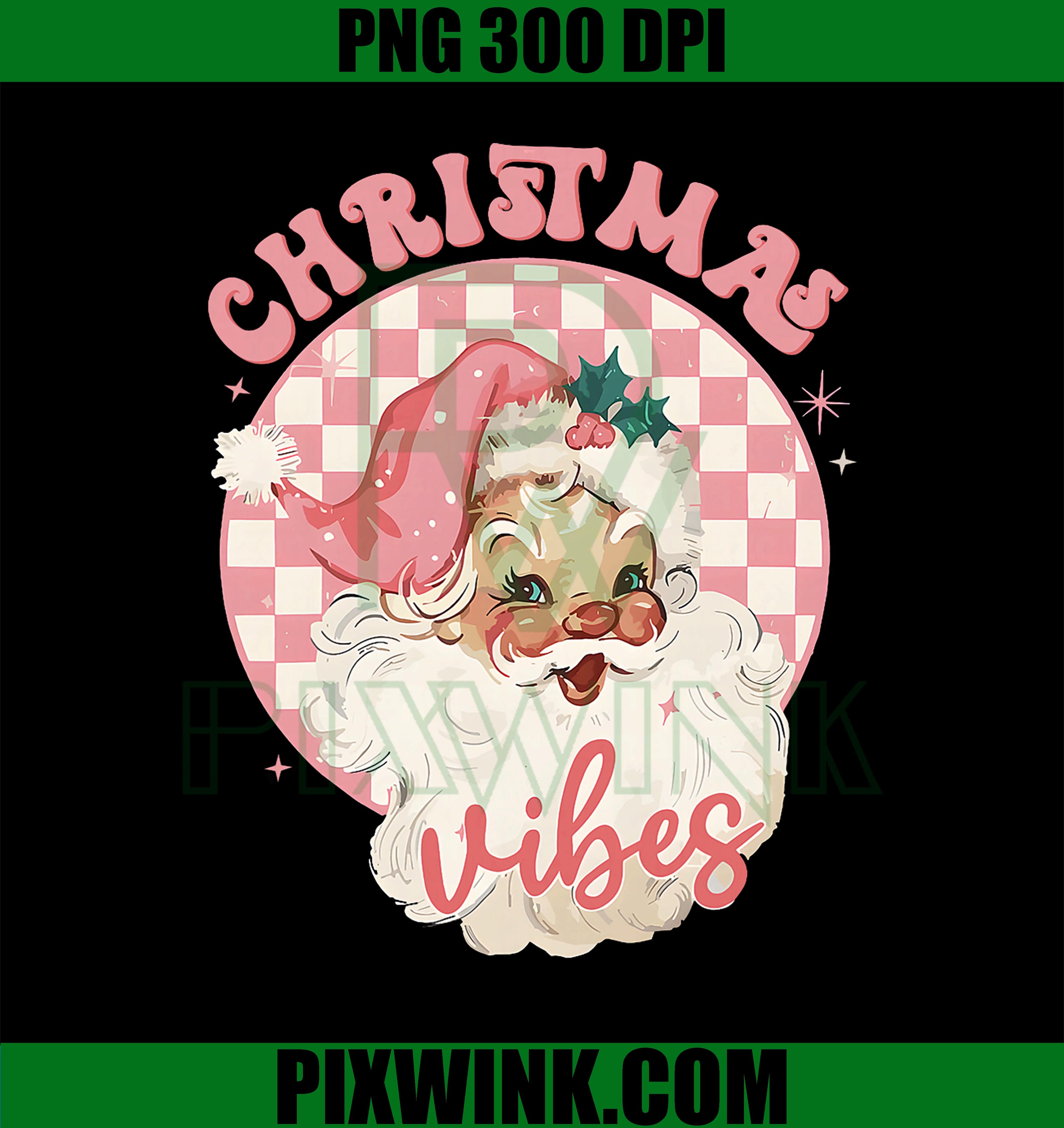 Christmas Vibes Pink Santa Claus Disco PNG, Vintage Xmas Holiday PNG
