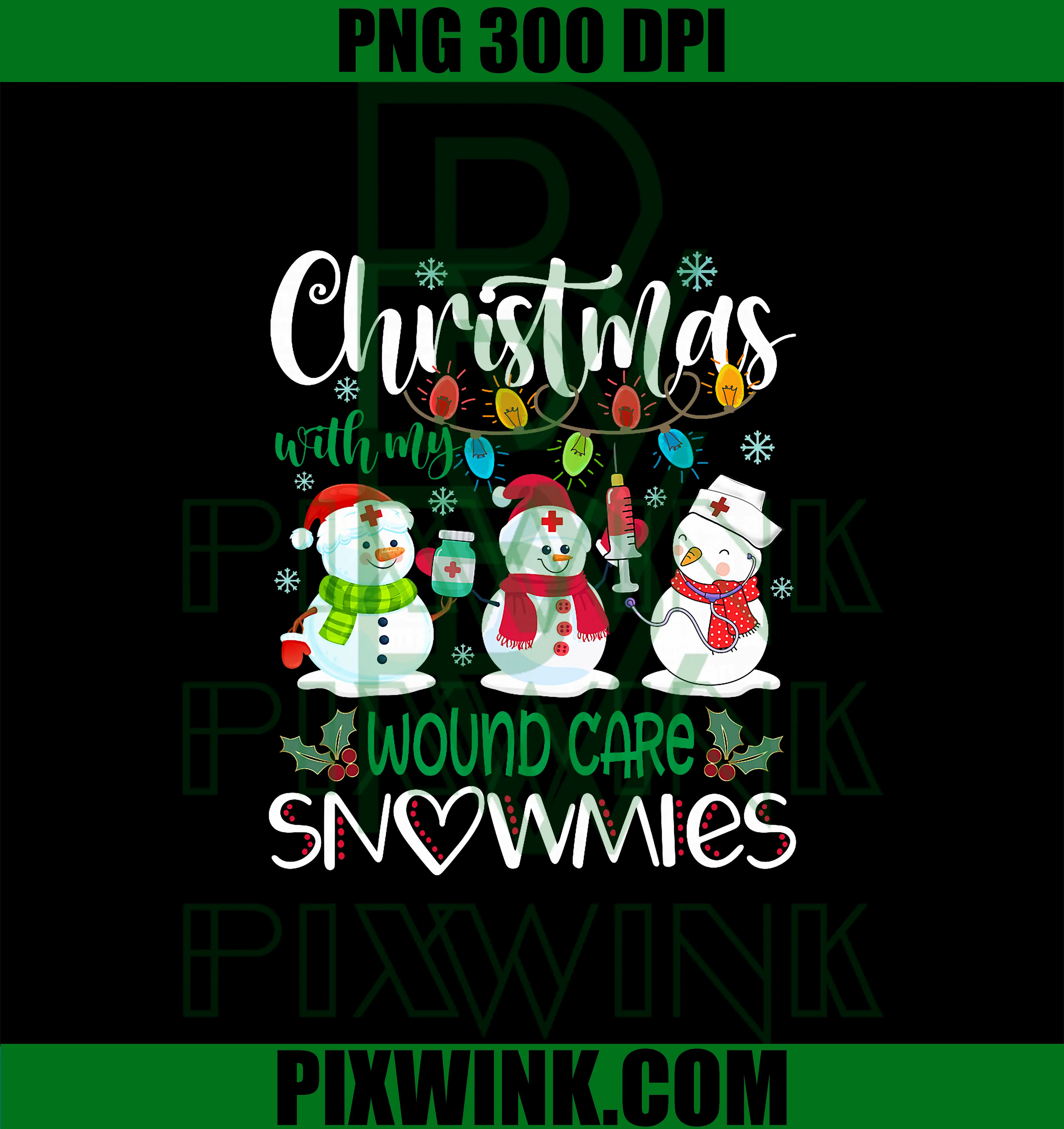 Christmas With My Wound Care Snowmies PNG, Nurse Stethoscope PNG