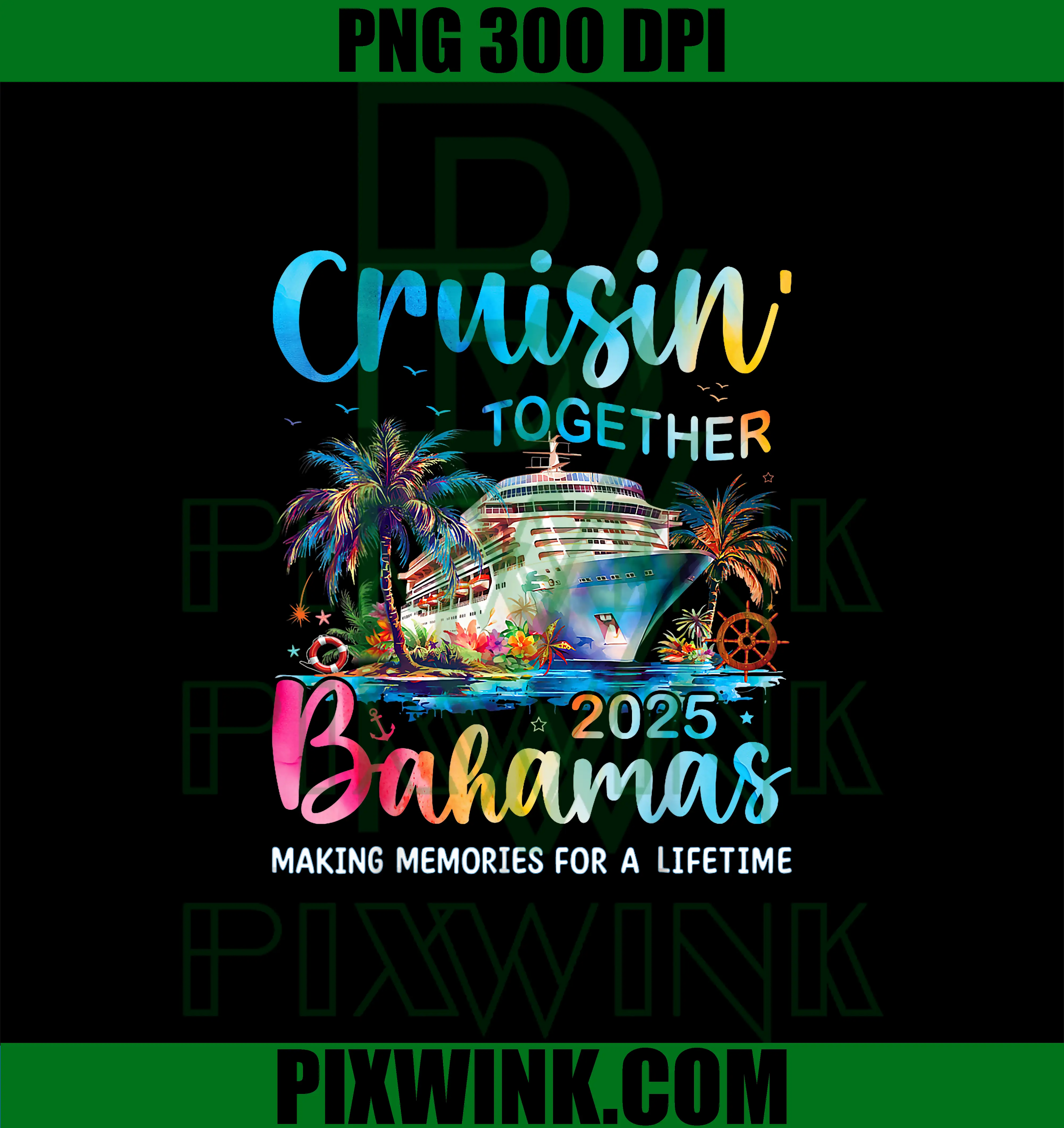 Cruisin Together Bahamas 2025 PNG, Family Cruise Bahamas Vacation PNG