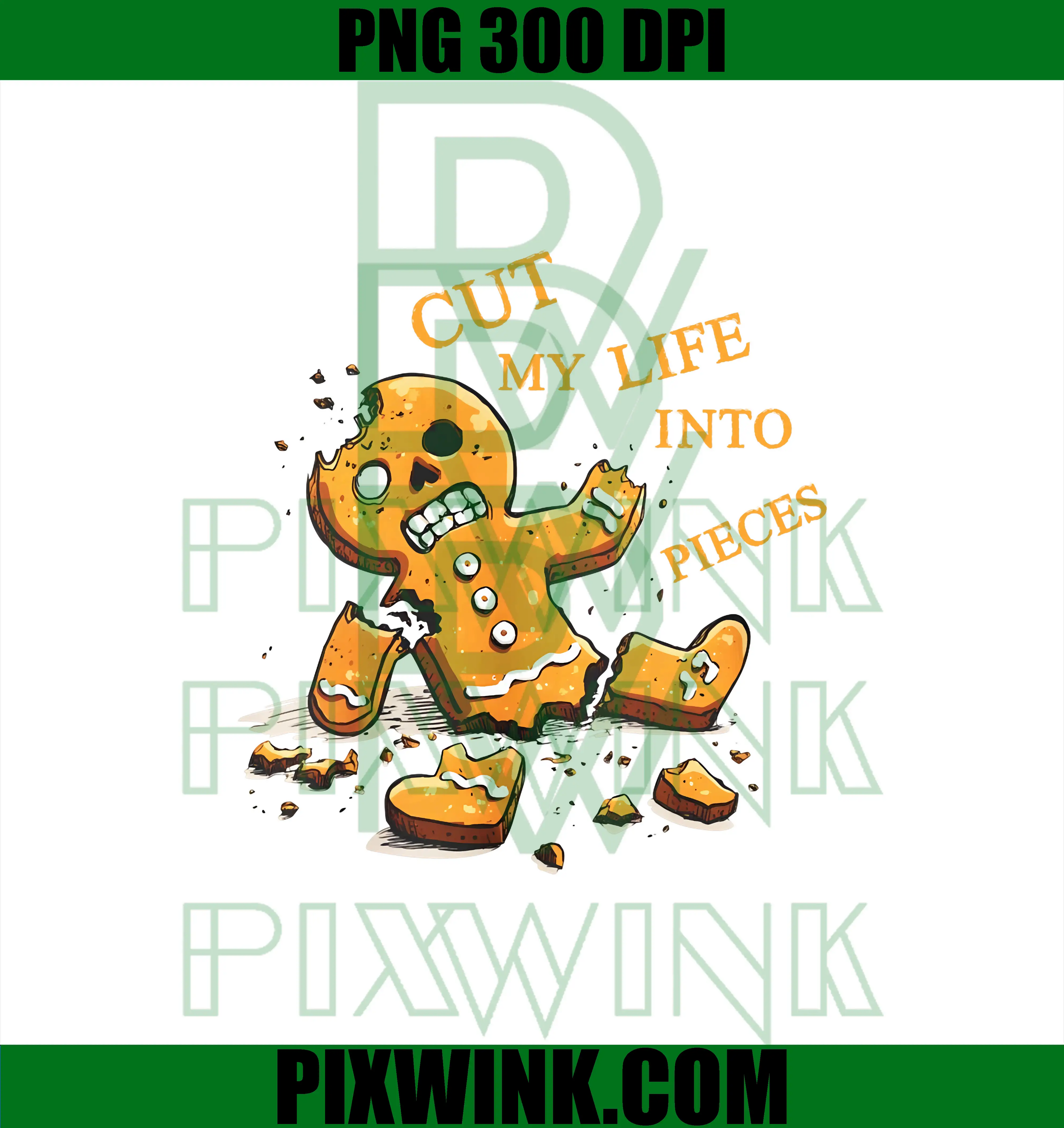 Cut My Life Gingerbread PNG, Funny Skeleton Cookie Xmas PNG