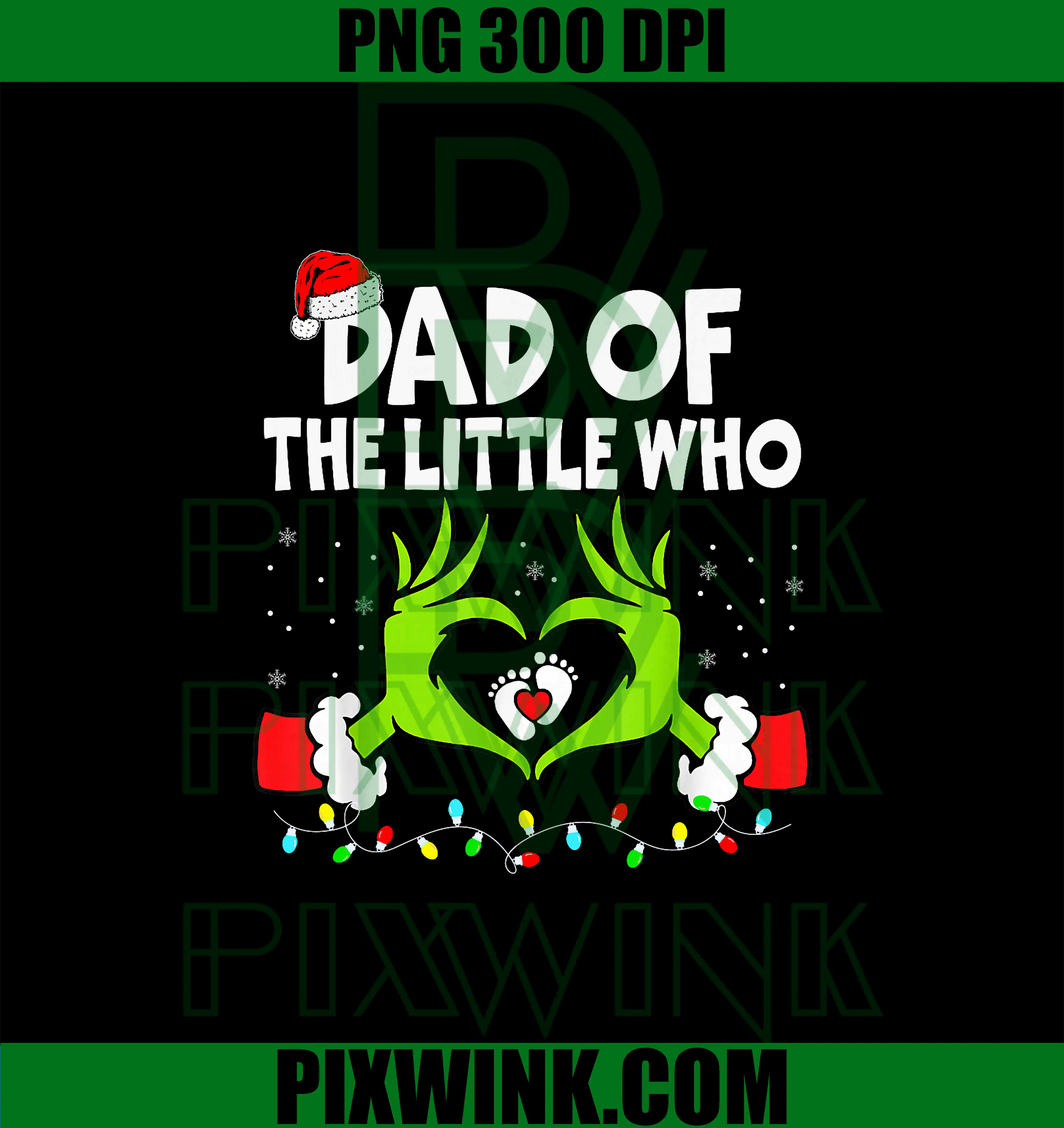 Dad of The Little Who PNG, Funny Christmas Pregnancy Announcement PNG