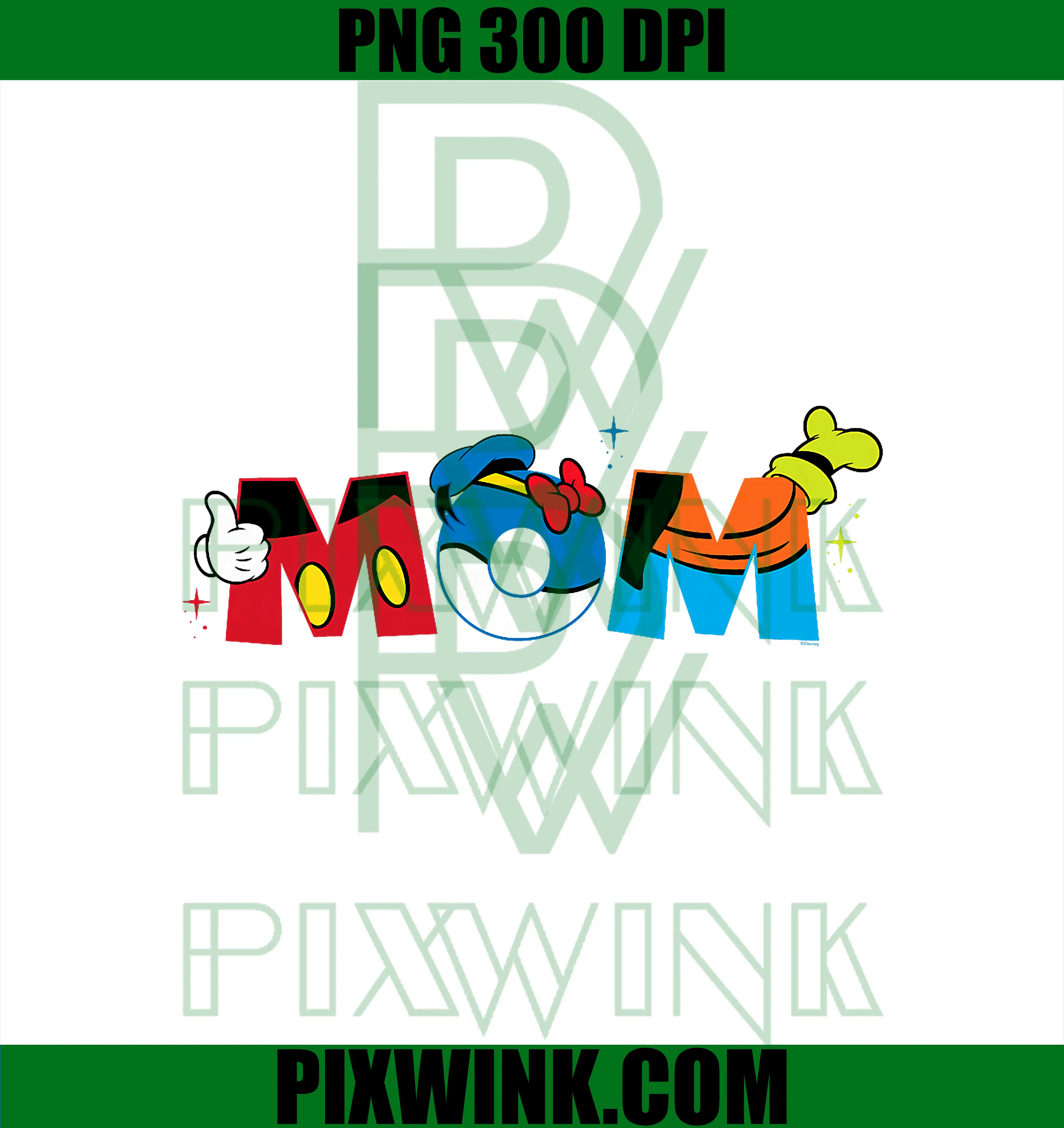 Mom Mother’s Day Birthday PNG, Disney Mickey Mouse and Friends PNG