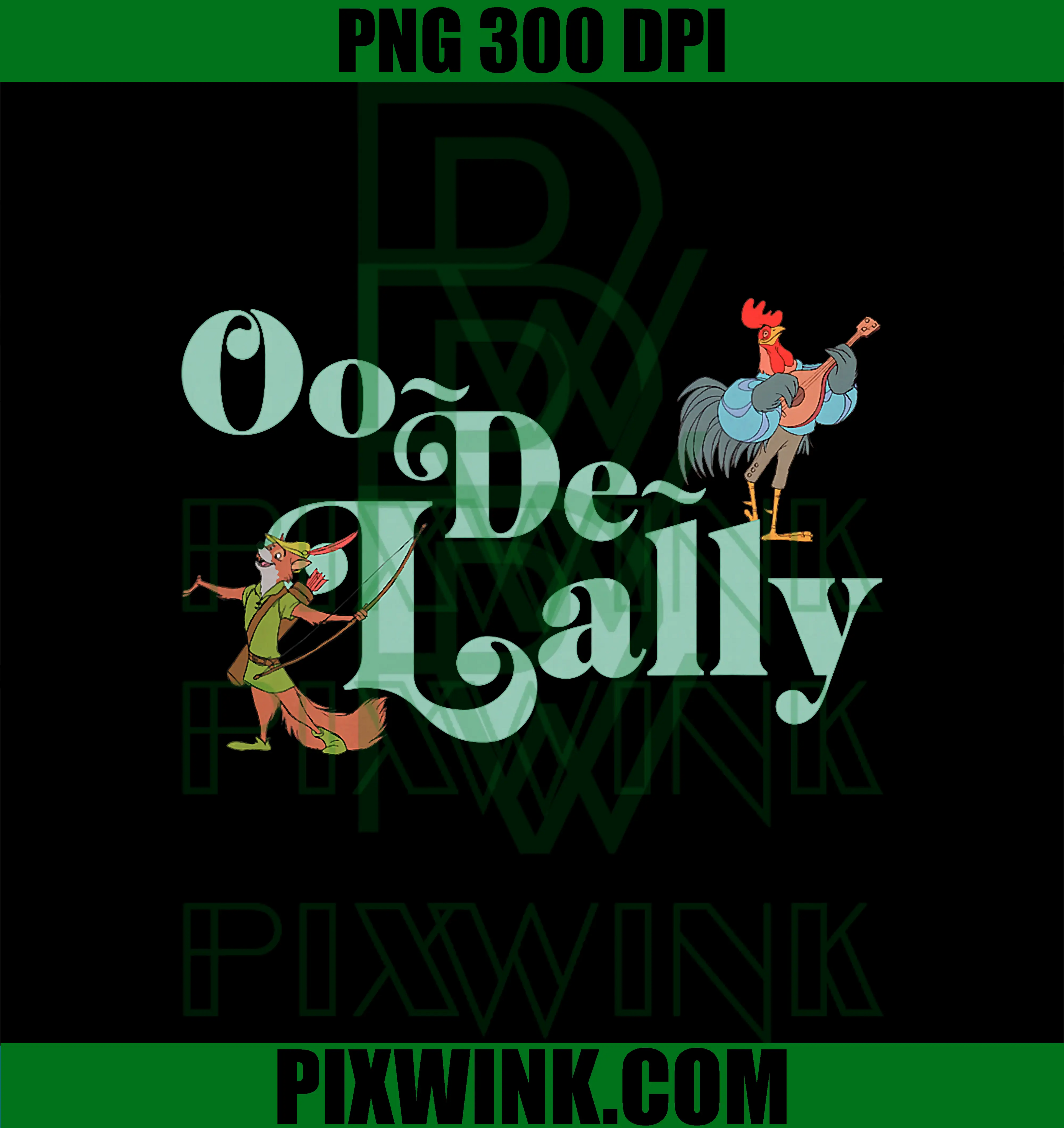 Disney Robin Hood Oo-De-Lally PNG, Iconic Quote Chest Text Logo PNG