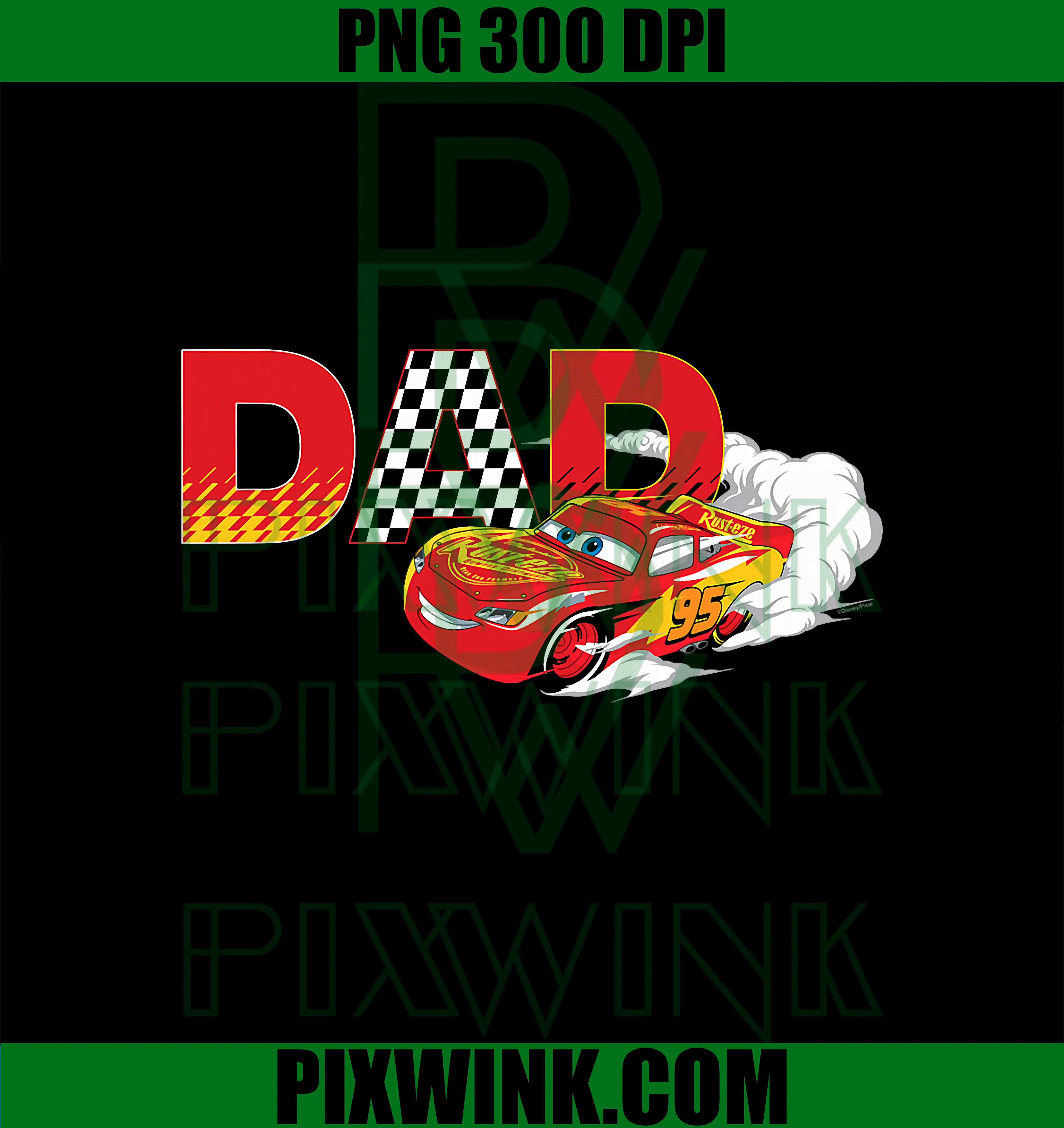 Disney & Pixar's Cars Dad PNG, Birthday Gift Father's Day PNG