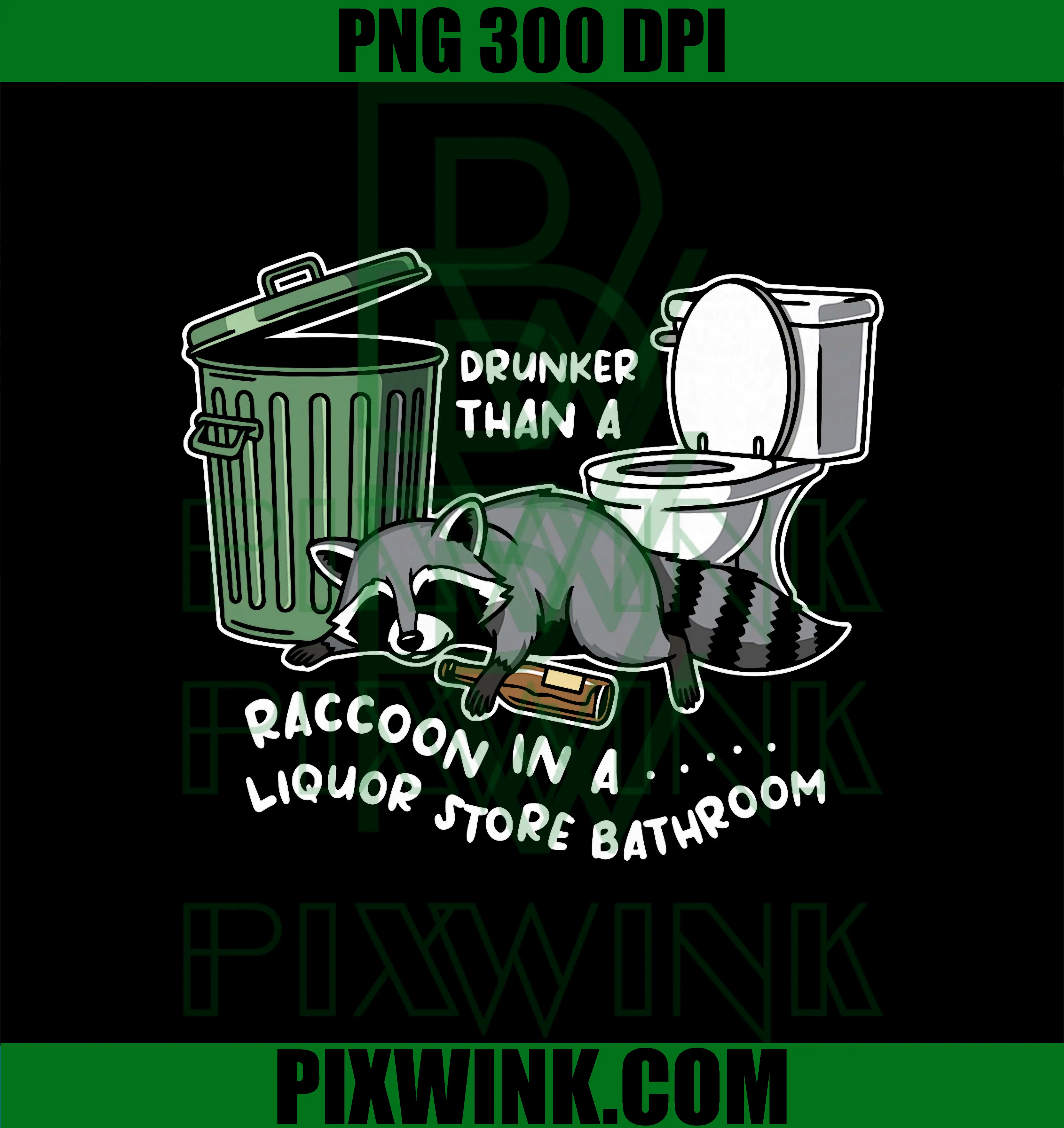 Drunk Raccoon In A Liquor Store Bathroom PNG, Funny Raccoon Humor PNG