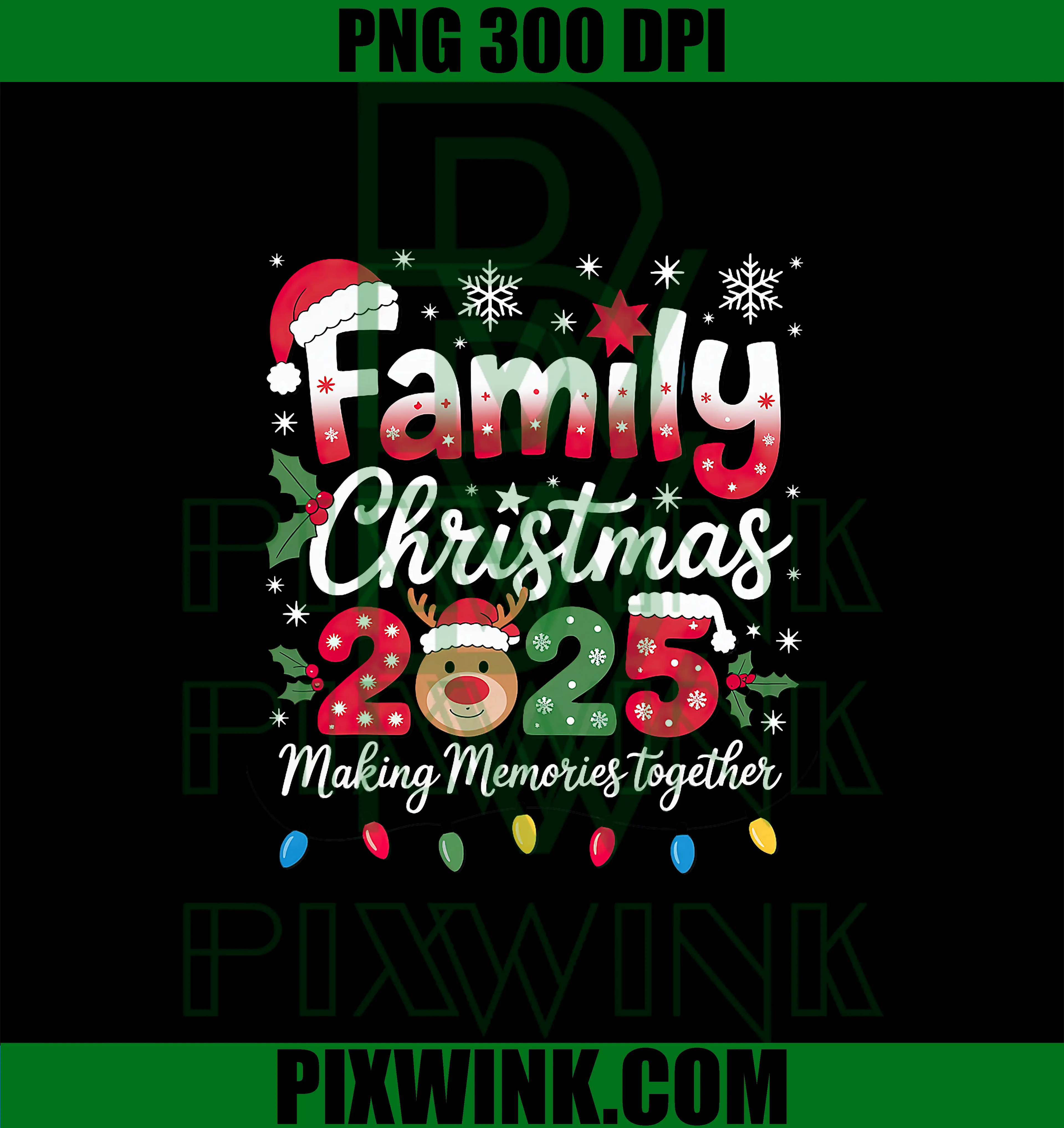 Family Christmas 2025 PNG, Matching Holiday Memories PNG