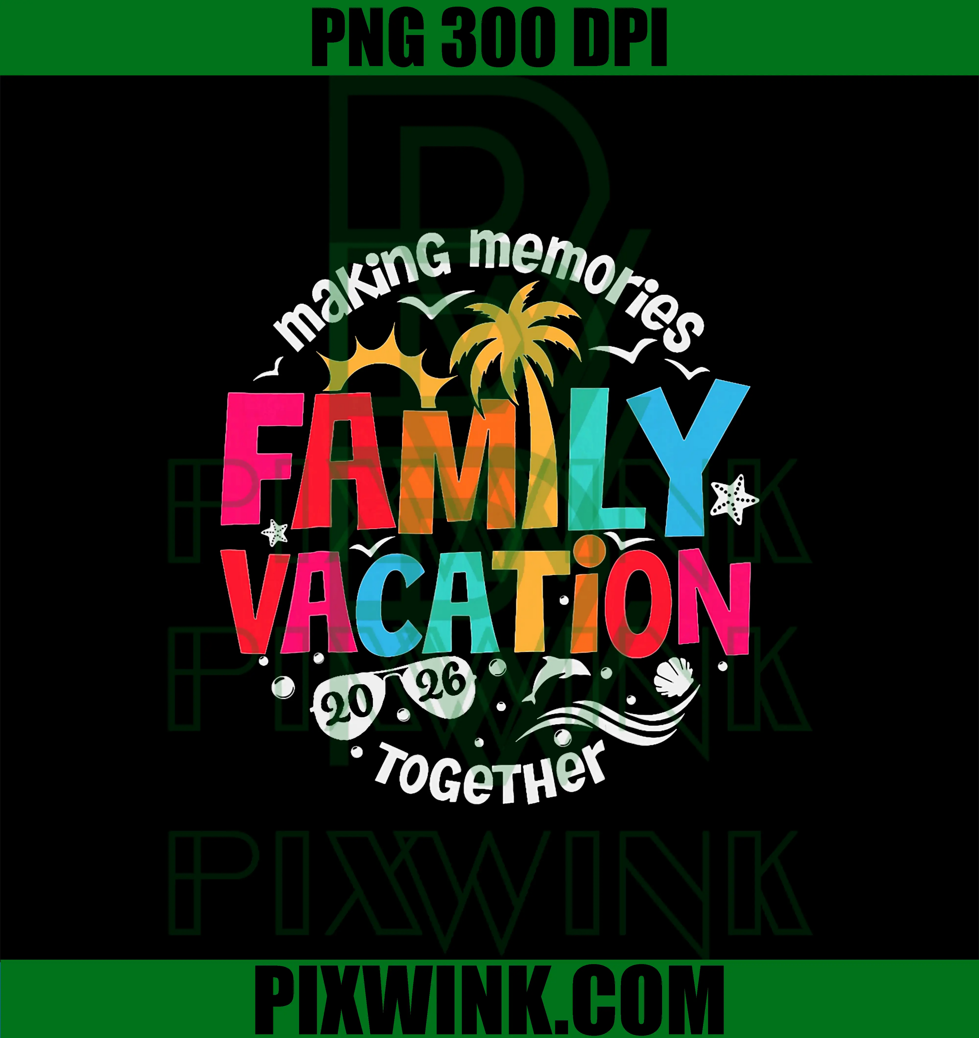 Family Vacation 2026 PNG, Beach Matching Family Summer Vacation PNG