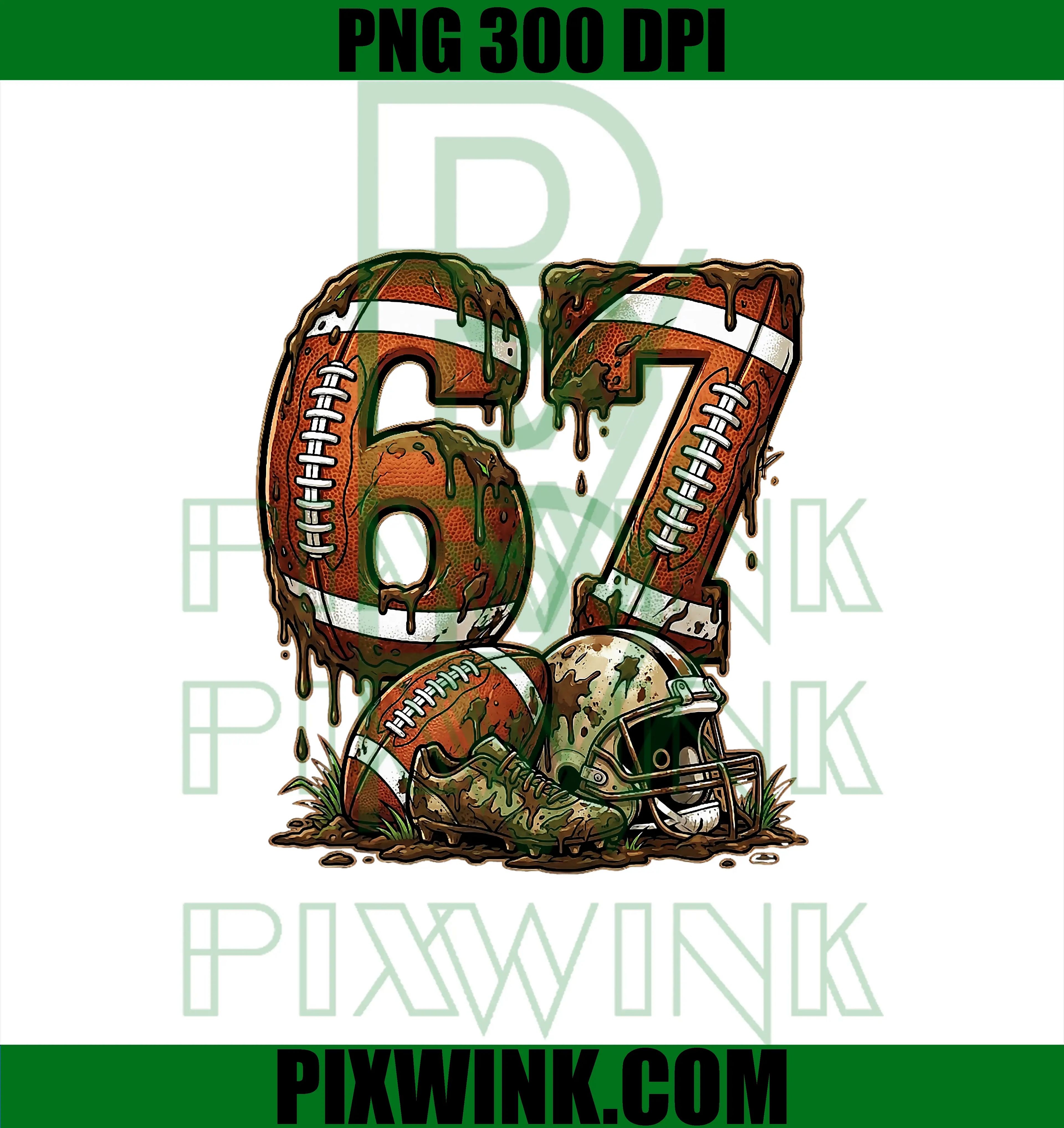 Football Six Seven Drip 67 PNG, Meme Funny 6-7 Football American PNG