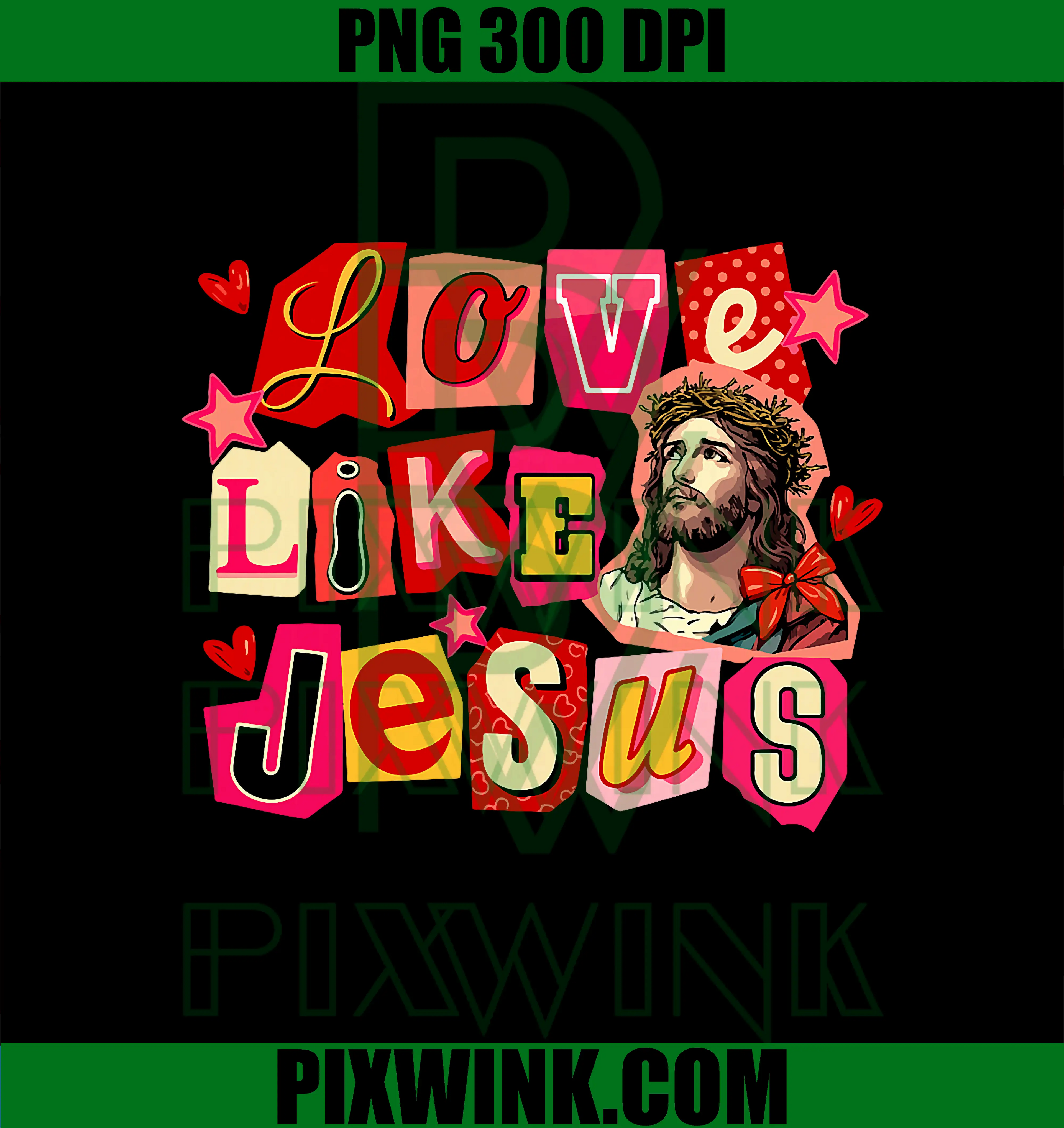 Love Like Jesus PNG, Funny Jesus Christian PNG, Heart Valentine PNG