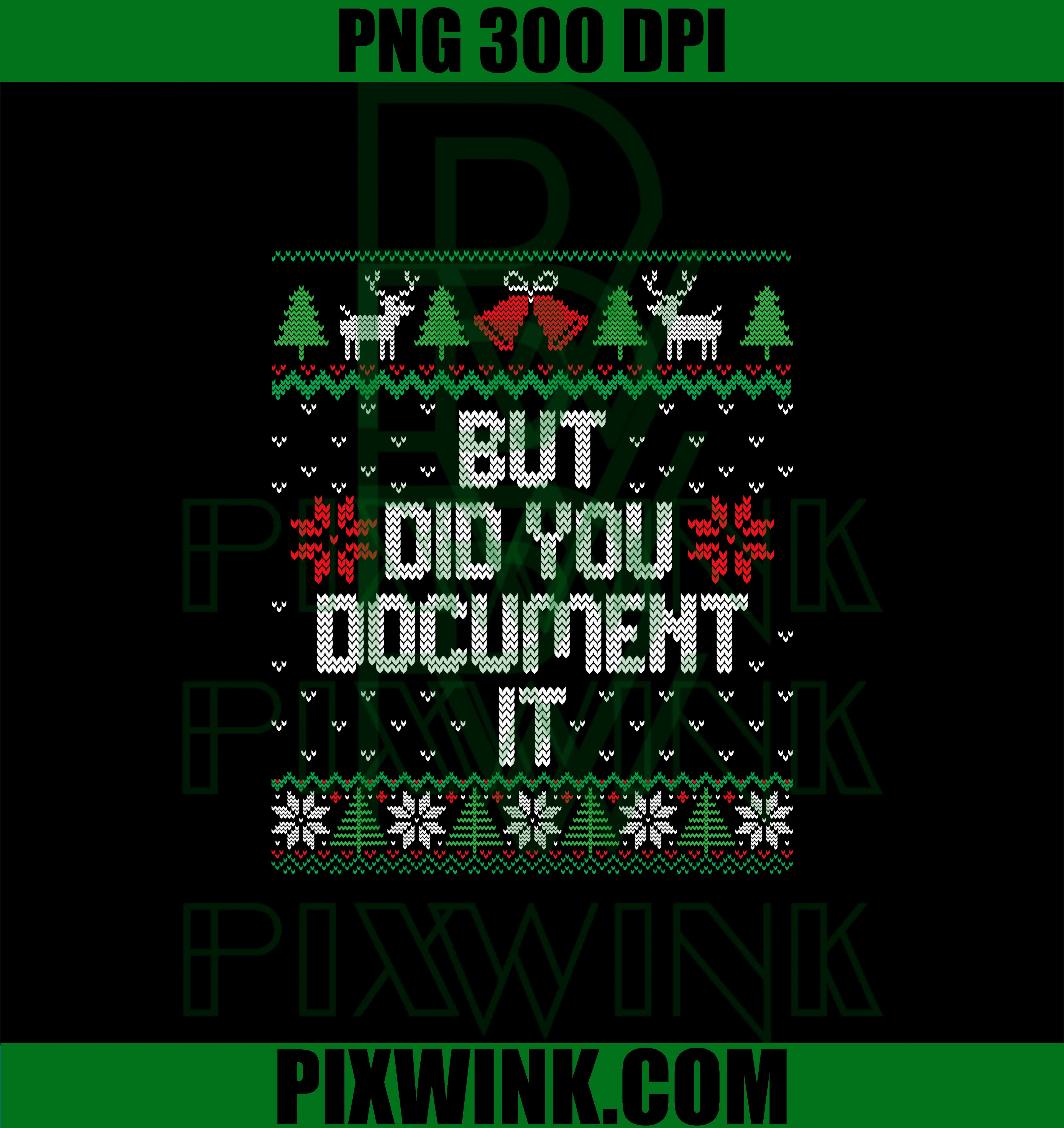 Funny Christmas But Did You Document It PNG, Office Party PNG