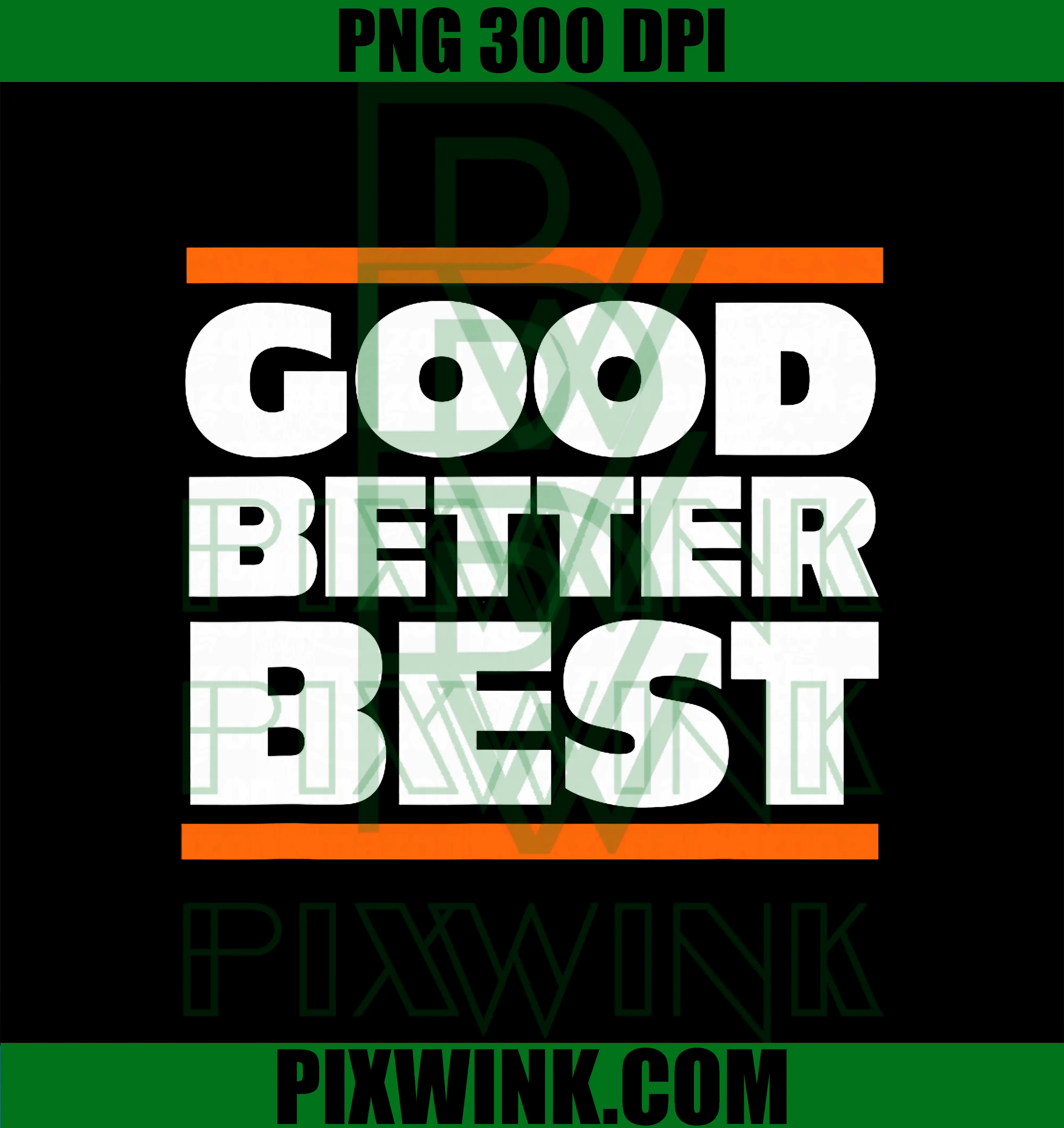 Good Better Best Quote PNG, Funny PNG