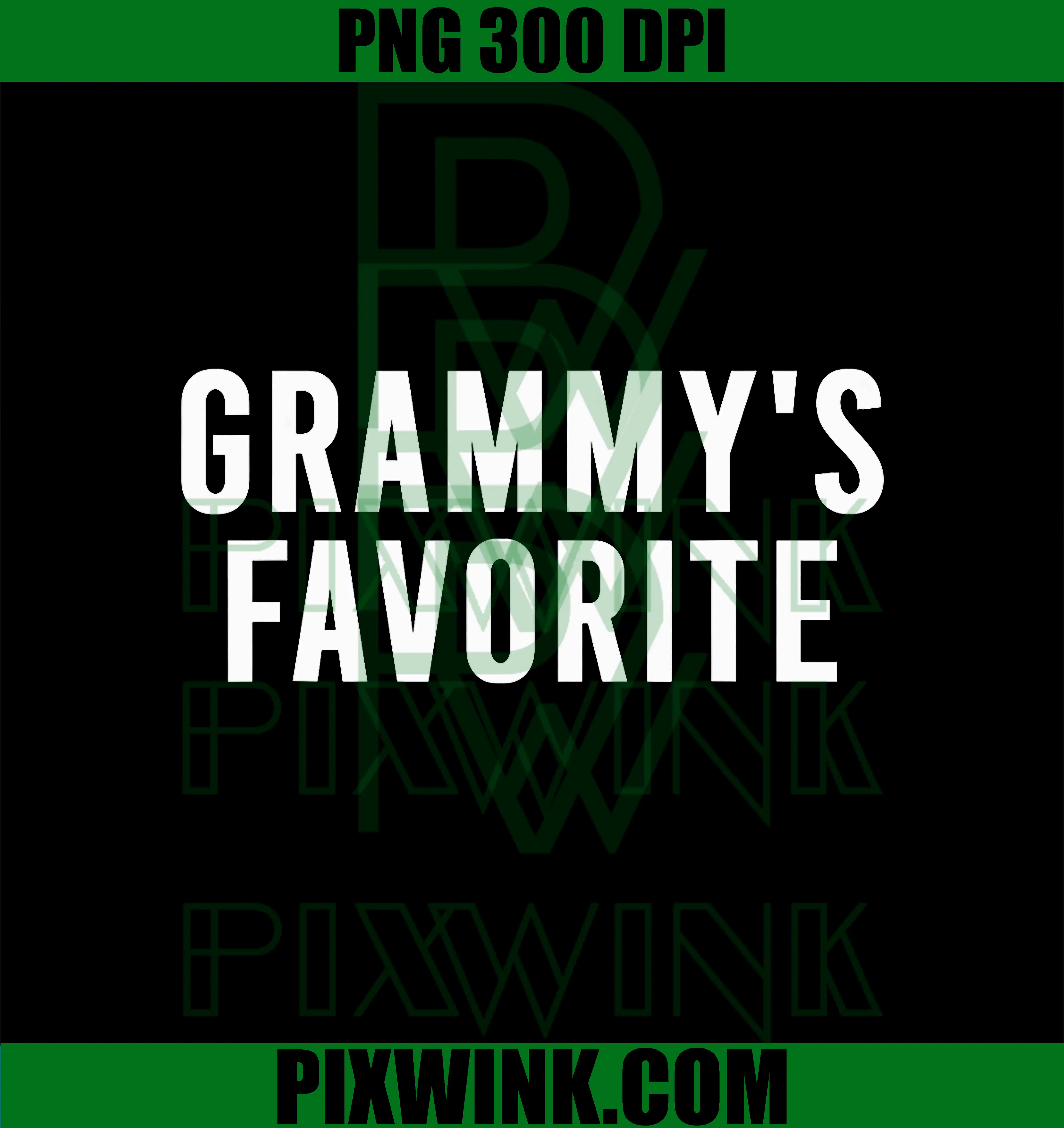 Grammys Favorite PNG, Funny PNG