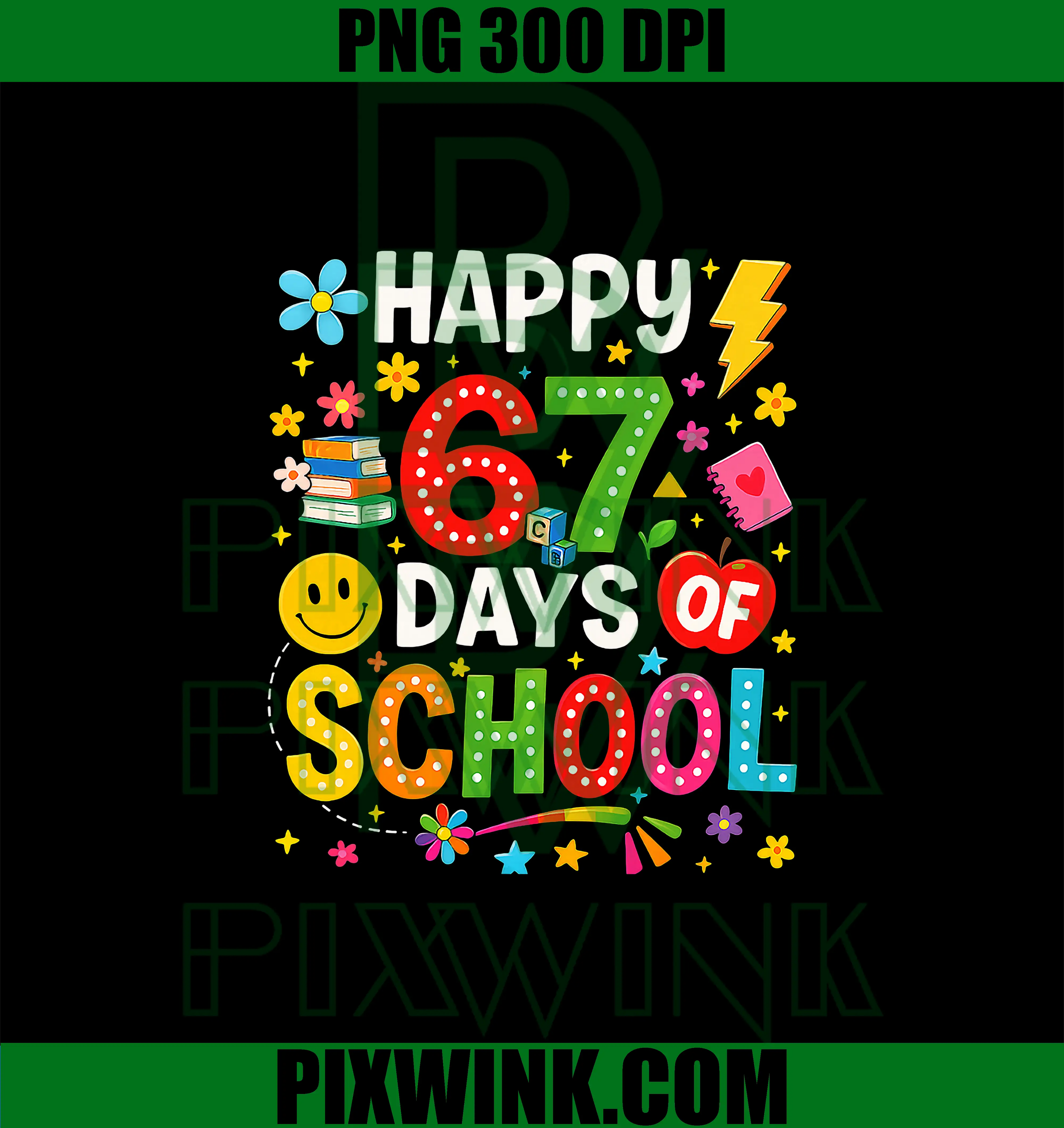 Happy Sixty Seven Days School PNG, Celebration Illustration PNG