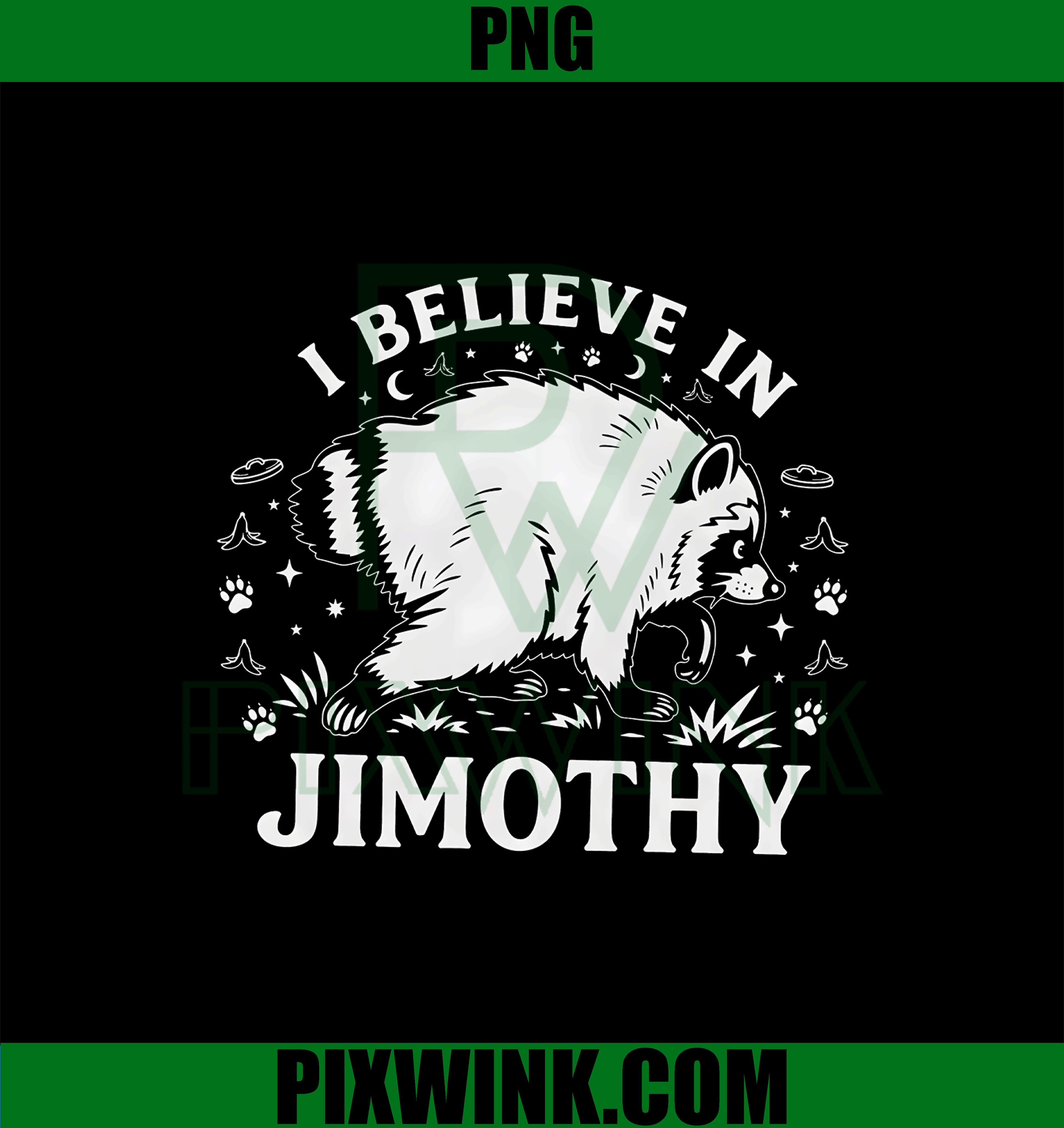 I Believe in Jimothy PNG, Viral Seattle Raccoon PNG