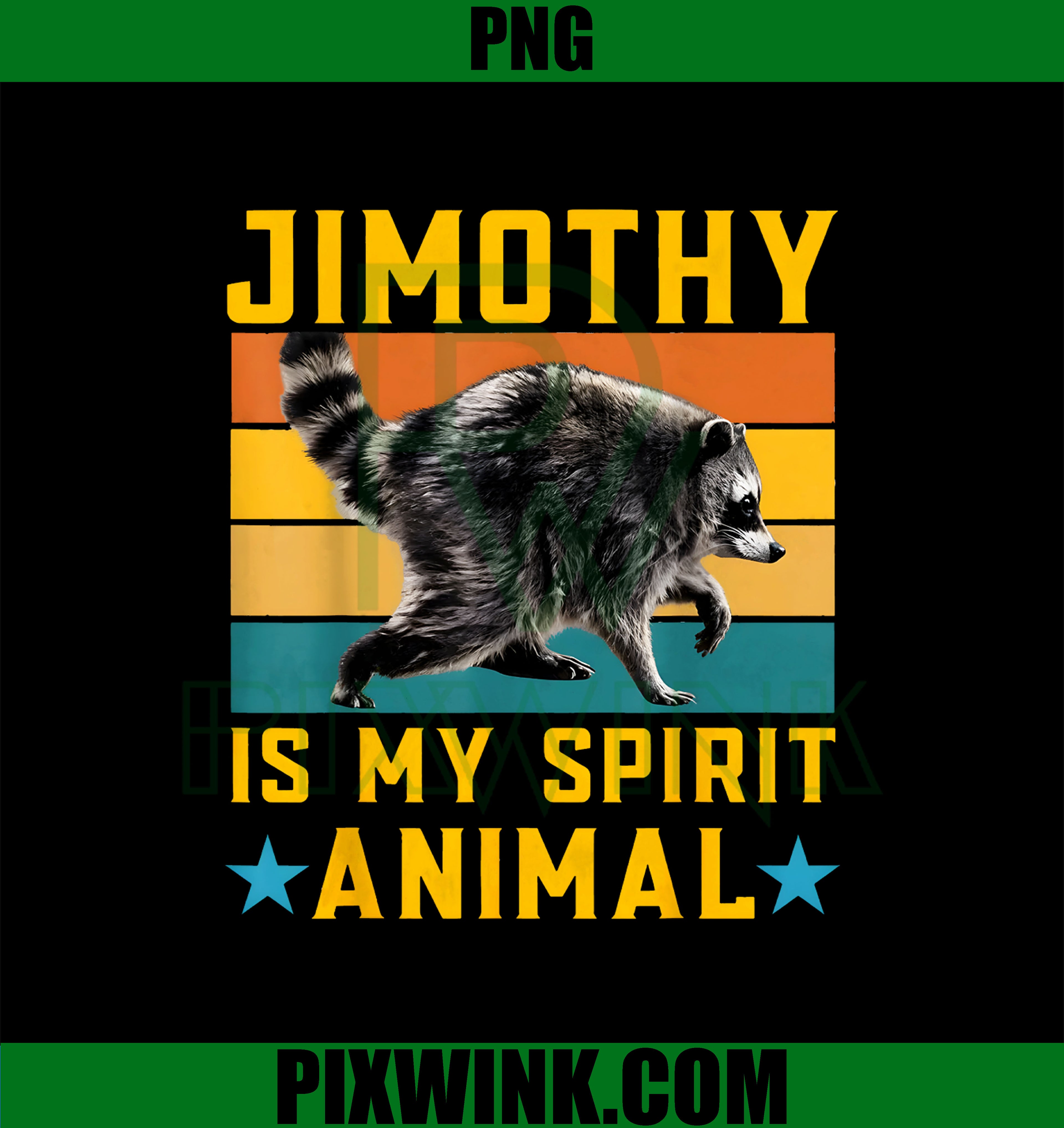 Jimothy Is My Spirit PNG, I Believe in Jimothy PNG
