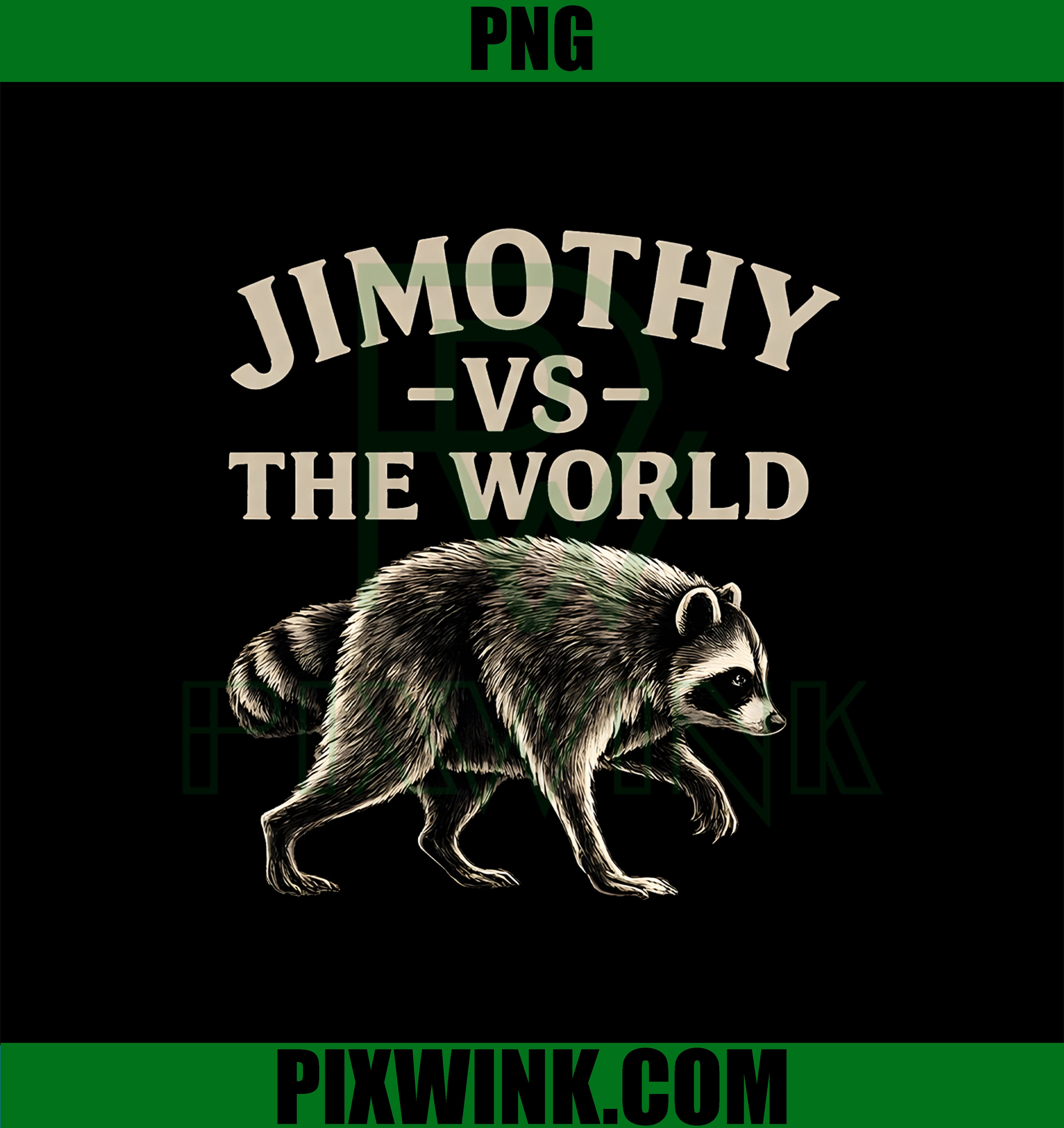 Jimothy Vs The Wolrd Raccoon PNG, Feral Raccoon PNG
