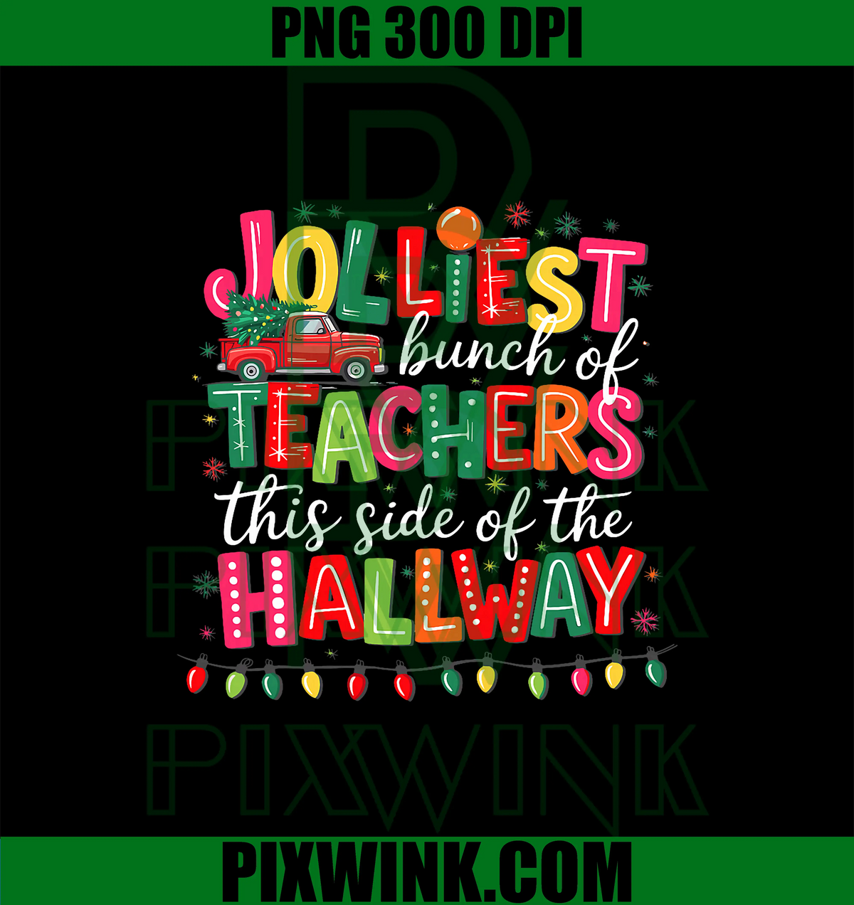 Jolliest Bunch of Teachers This Side of The Hallway PNG, Teachers PNG
