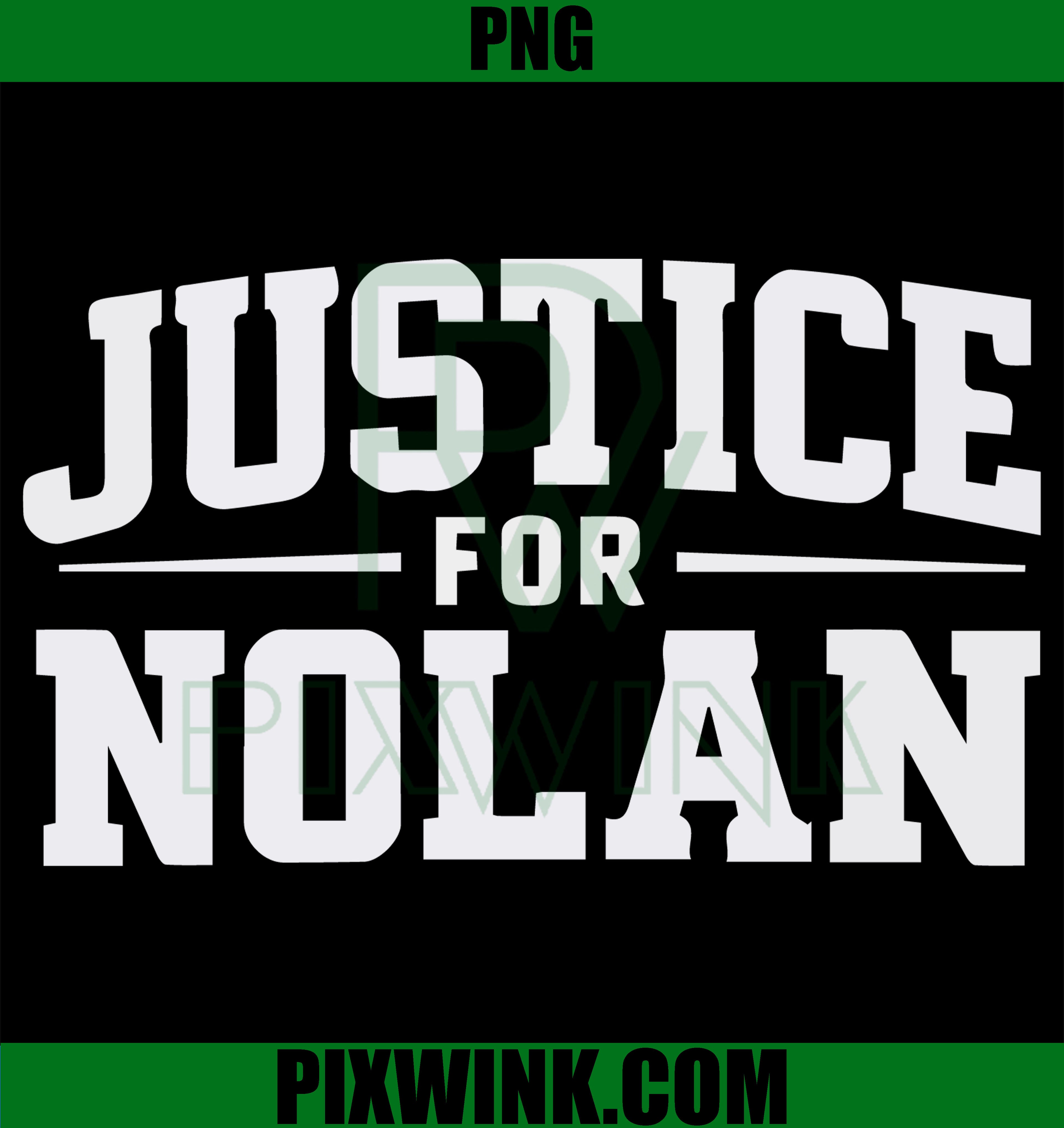 Justice For Nolan SVG, Nolan Wells PNG