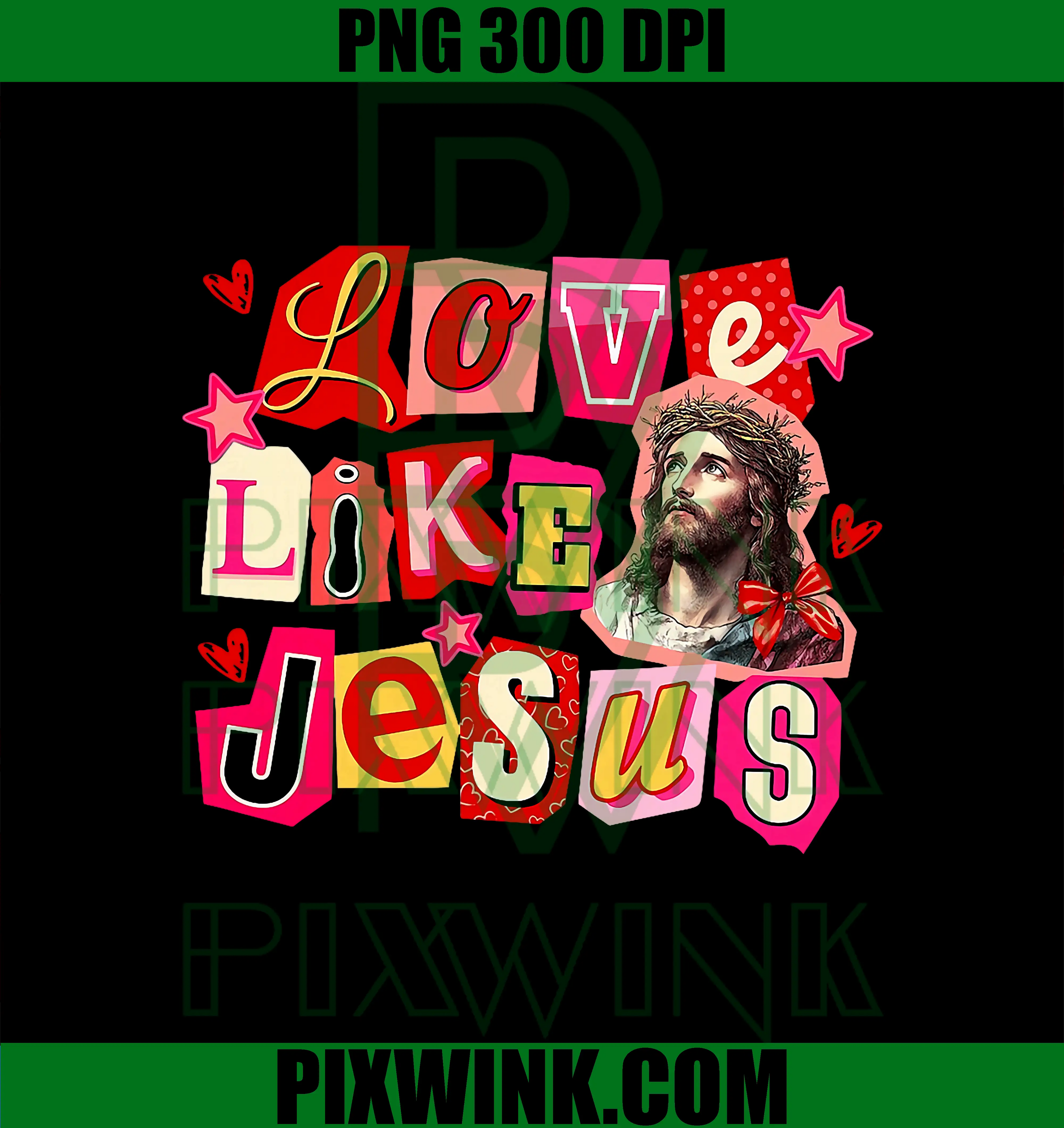 Love Like Jesus Christian PNG, Valentine Positive Quote PNG