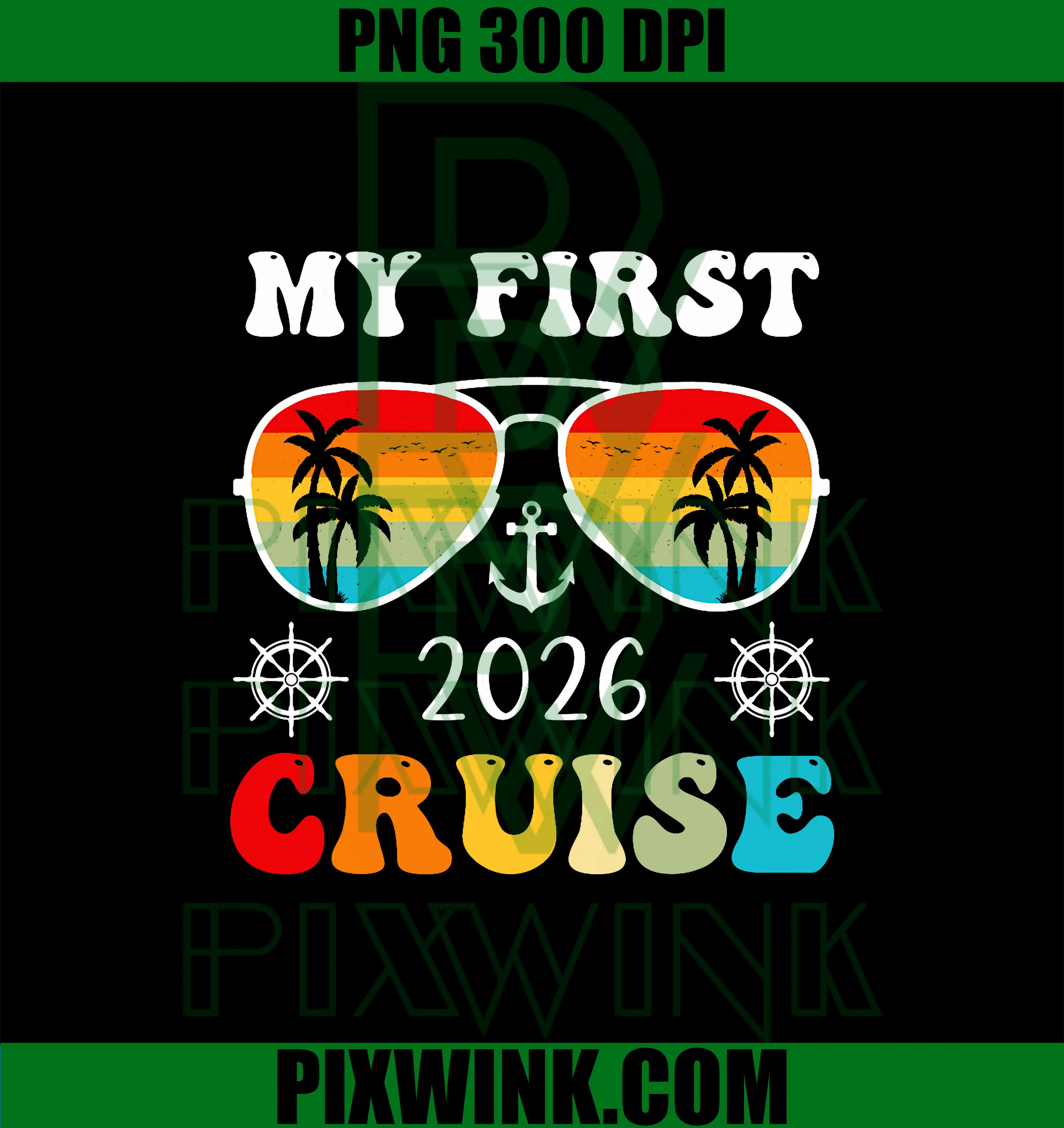 My First Cruise 2026 PNG, Family Vacation Trip Ship Matching PNG