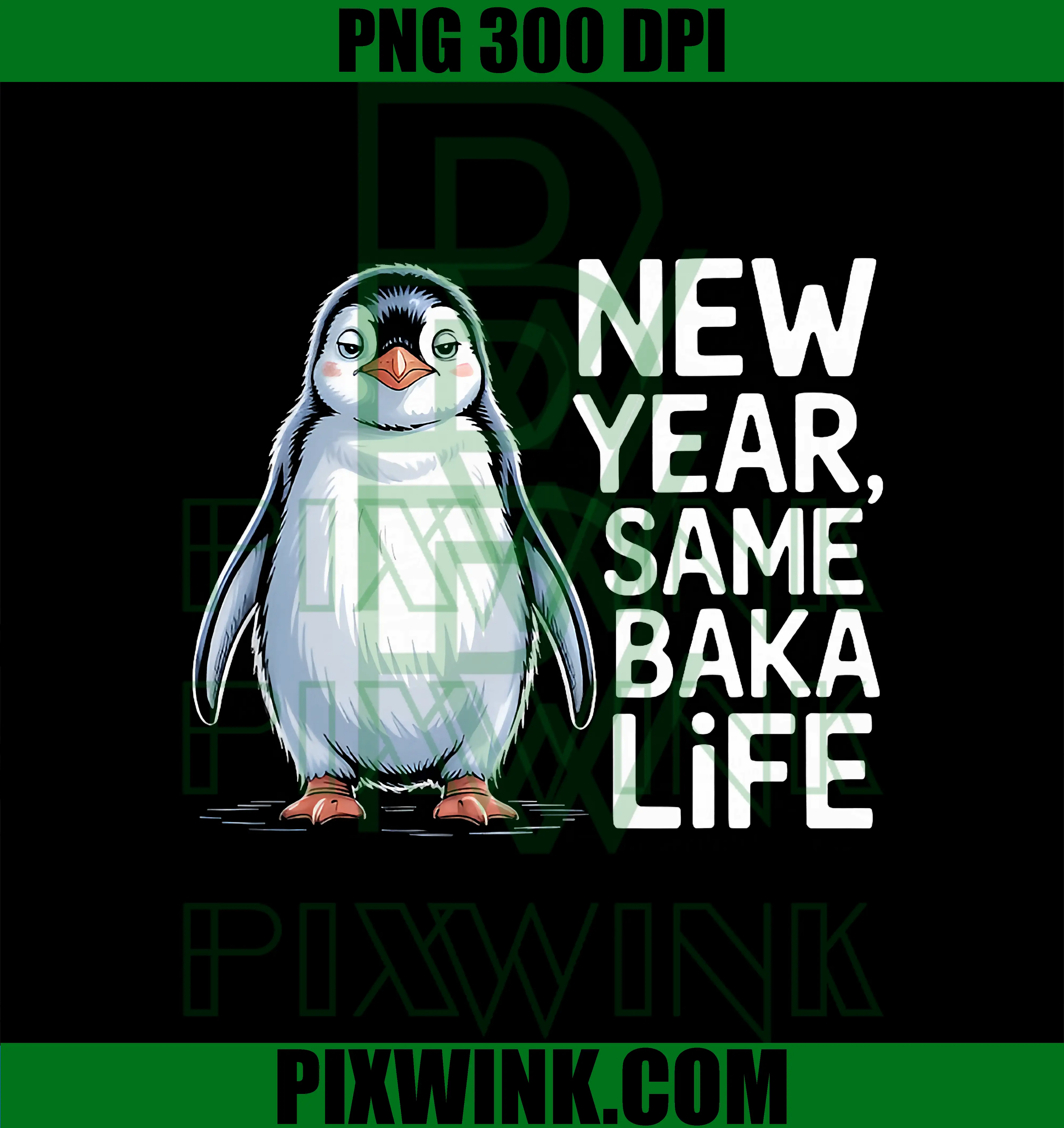 New Year Same Baka Life PNG, Penguin Joke PNG