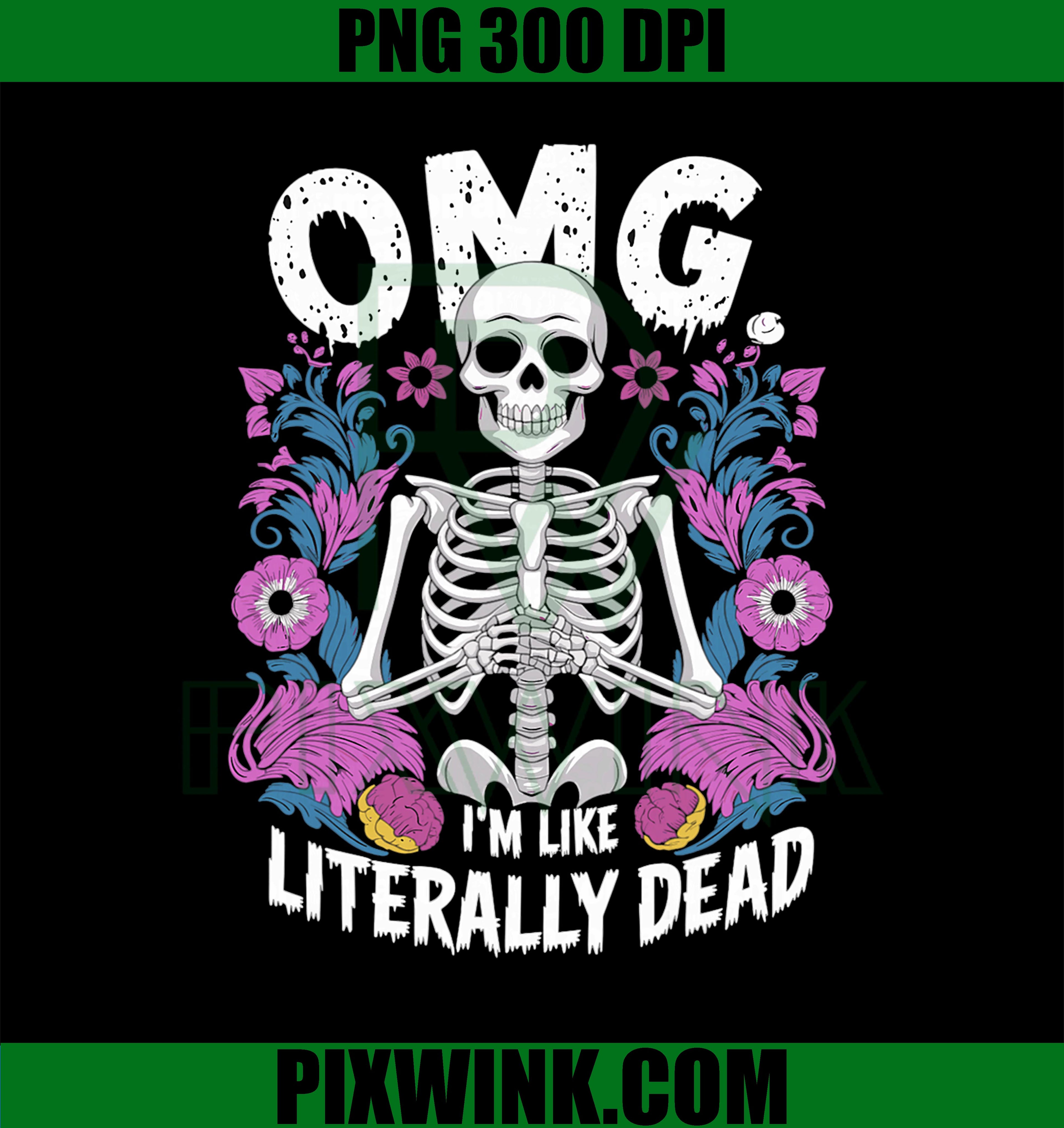 OMG I'm Like Literally Dead PNG, Sarcastic Depression Humour PNG