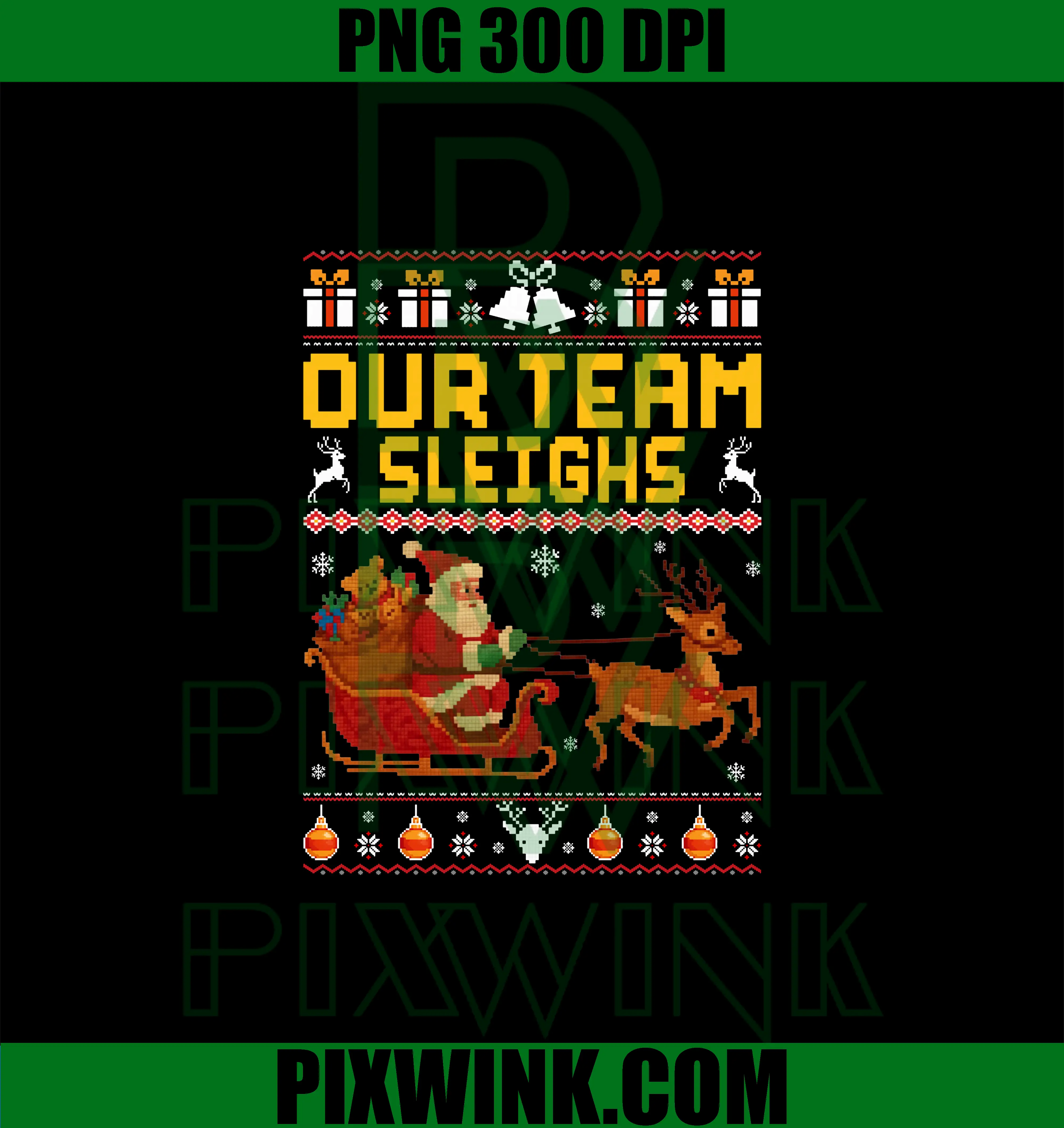 Christmas Office Matching PNG, Our Team Sleighs PNG