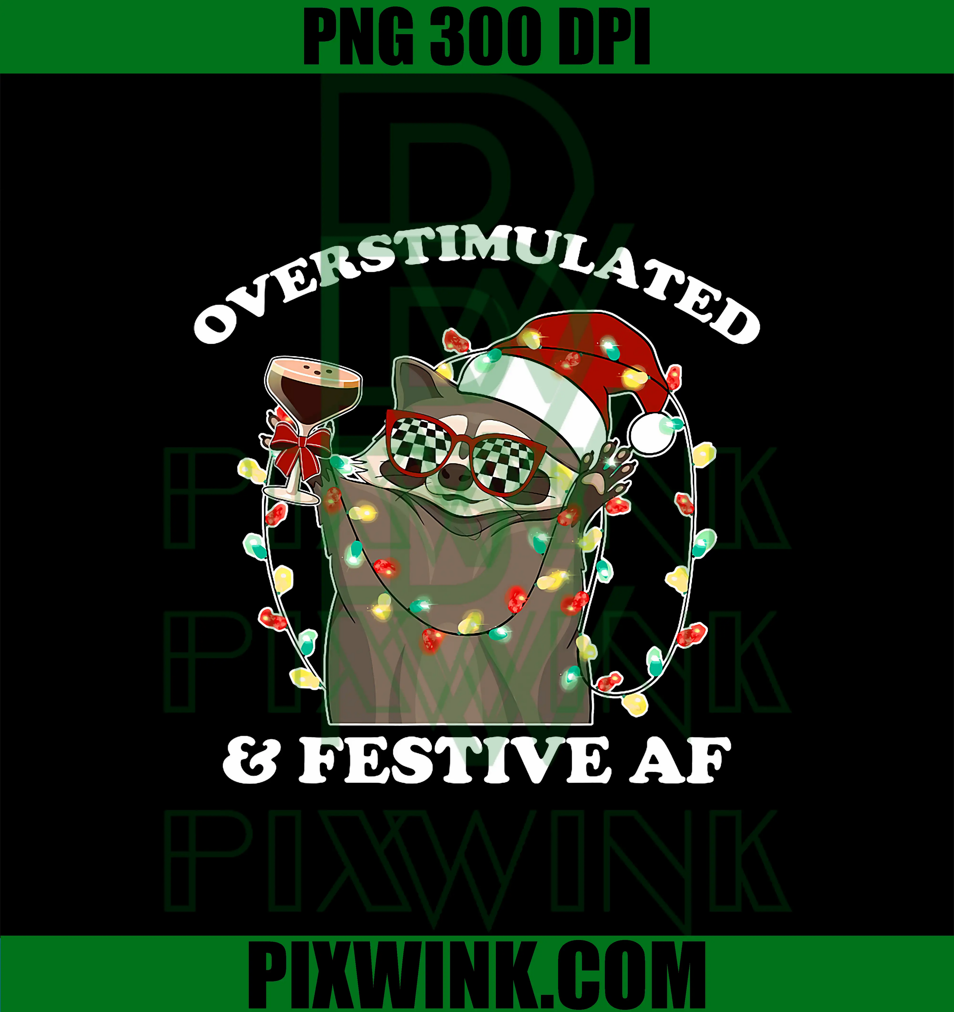 Overstimulated & Festive AF PNG, Raccoon Christmas Design PNG