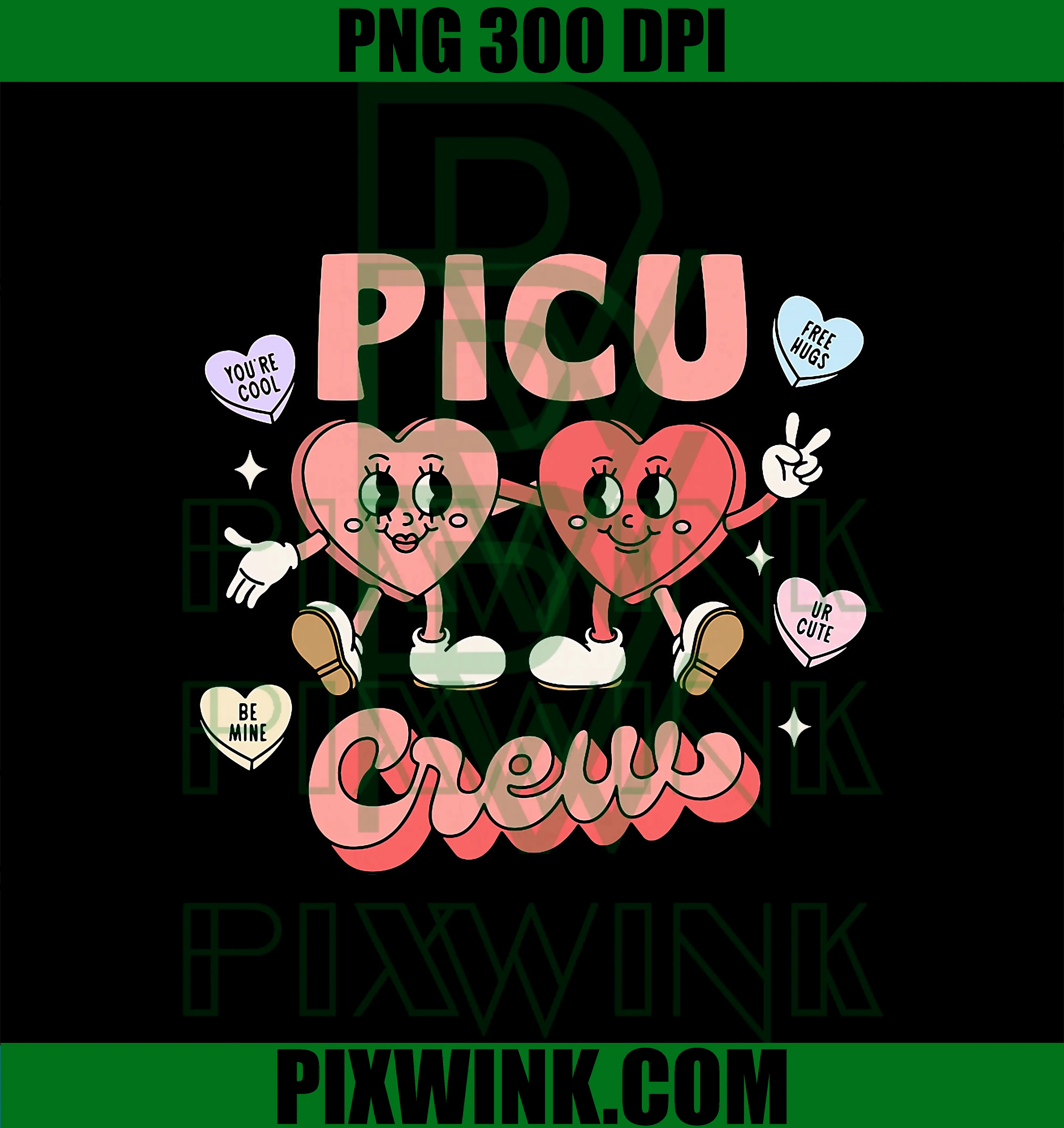 PICU Crew PNG, Candy Heart Valentine PNG, Pediatric ICU Nurse RN PNG