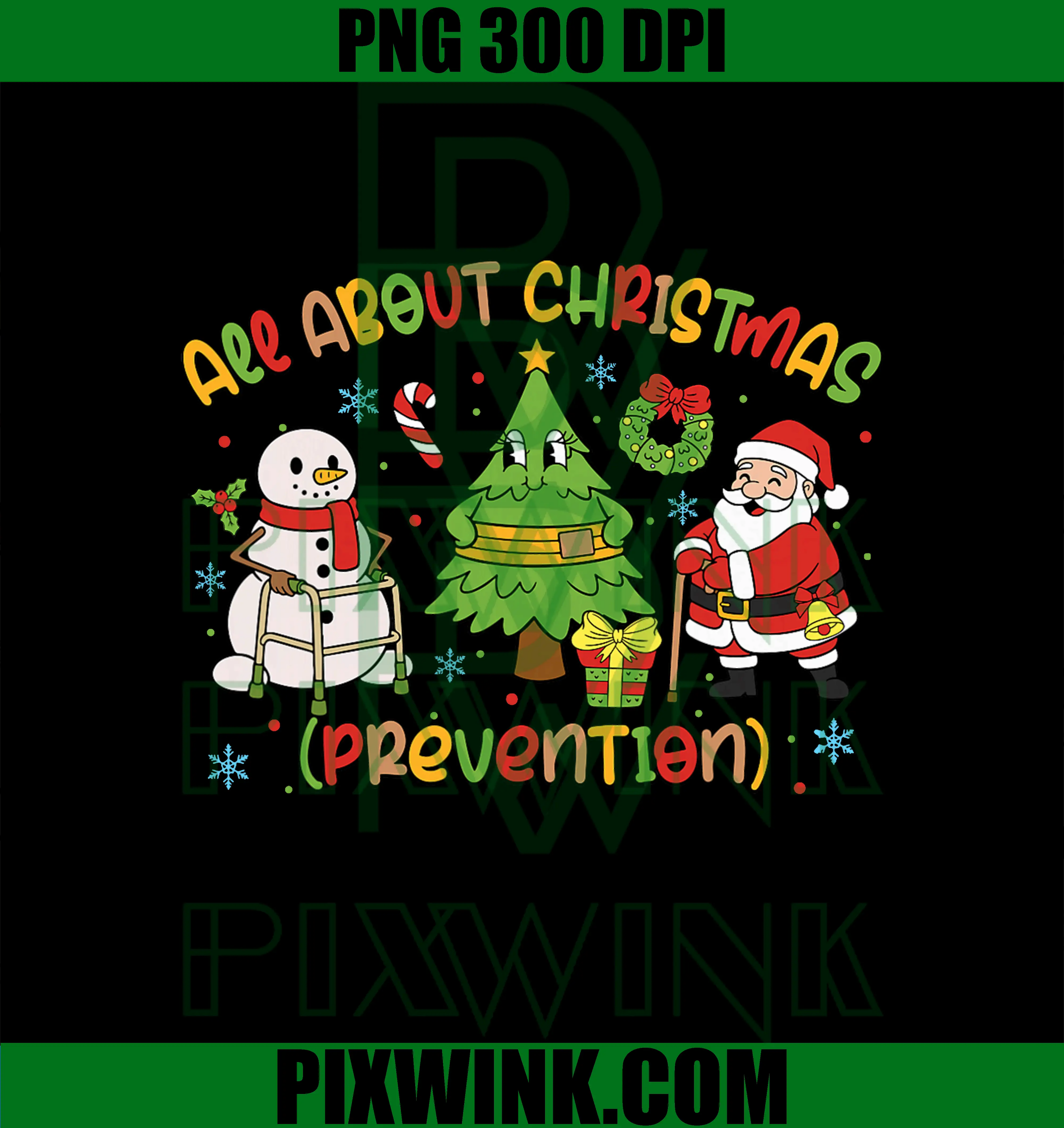 Retro All About Christmas Prevention PNG, PT OT Therapist Xmas PNG