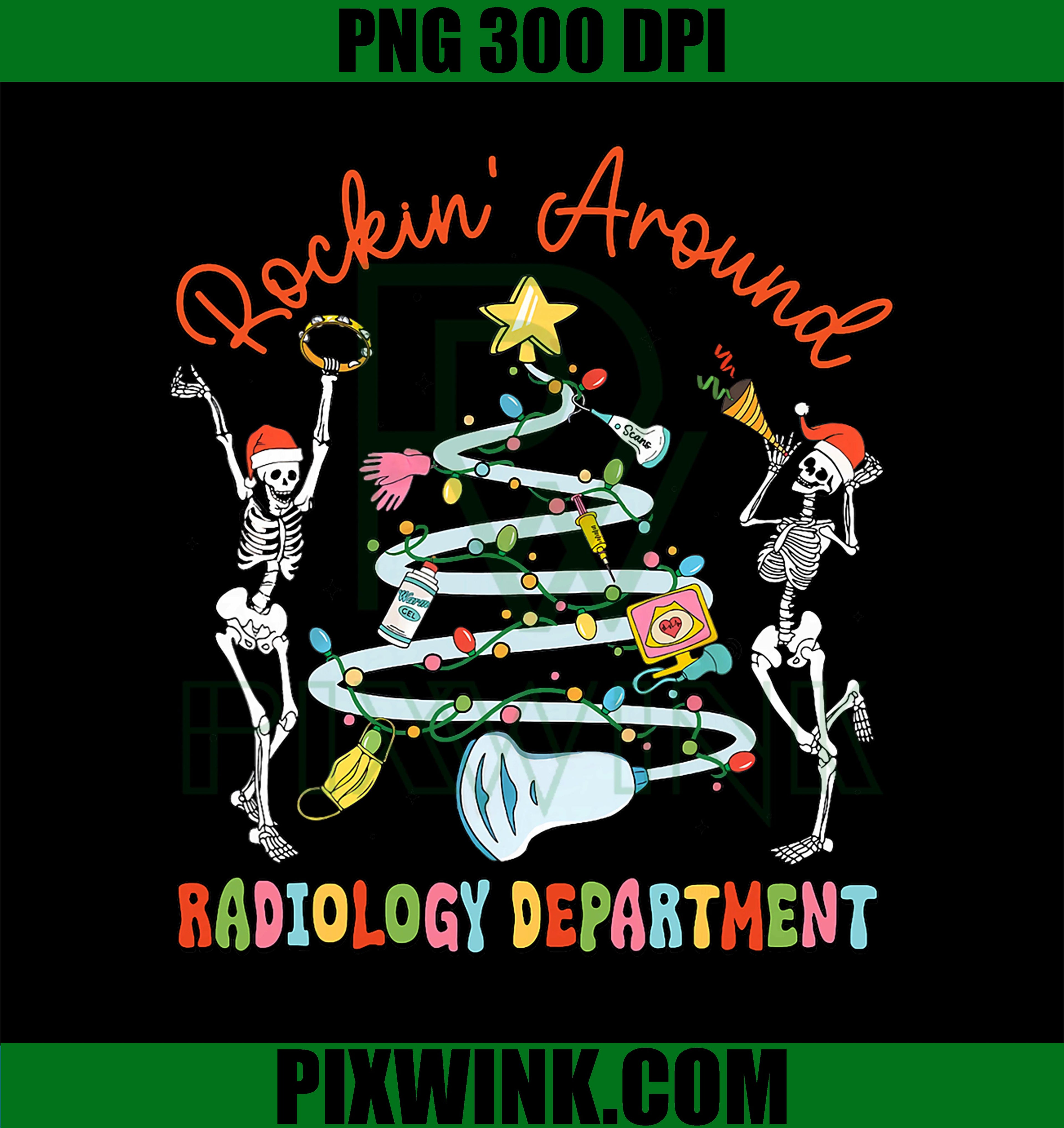 Rocking Around Radiology Department PNG, Christmas PNG