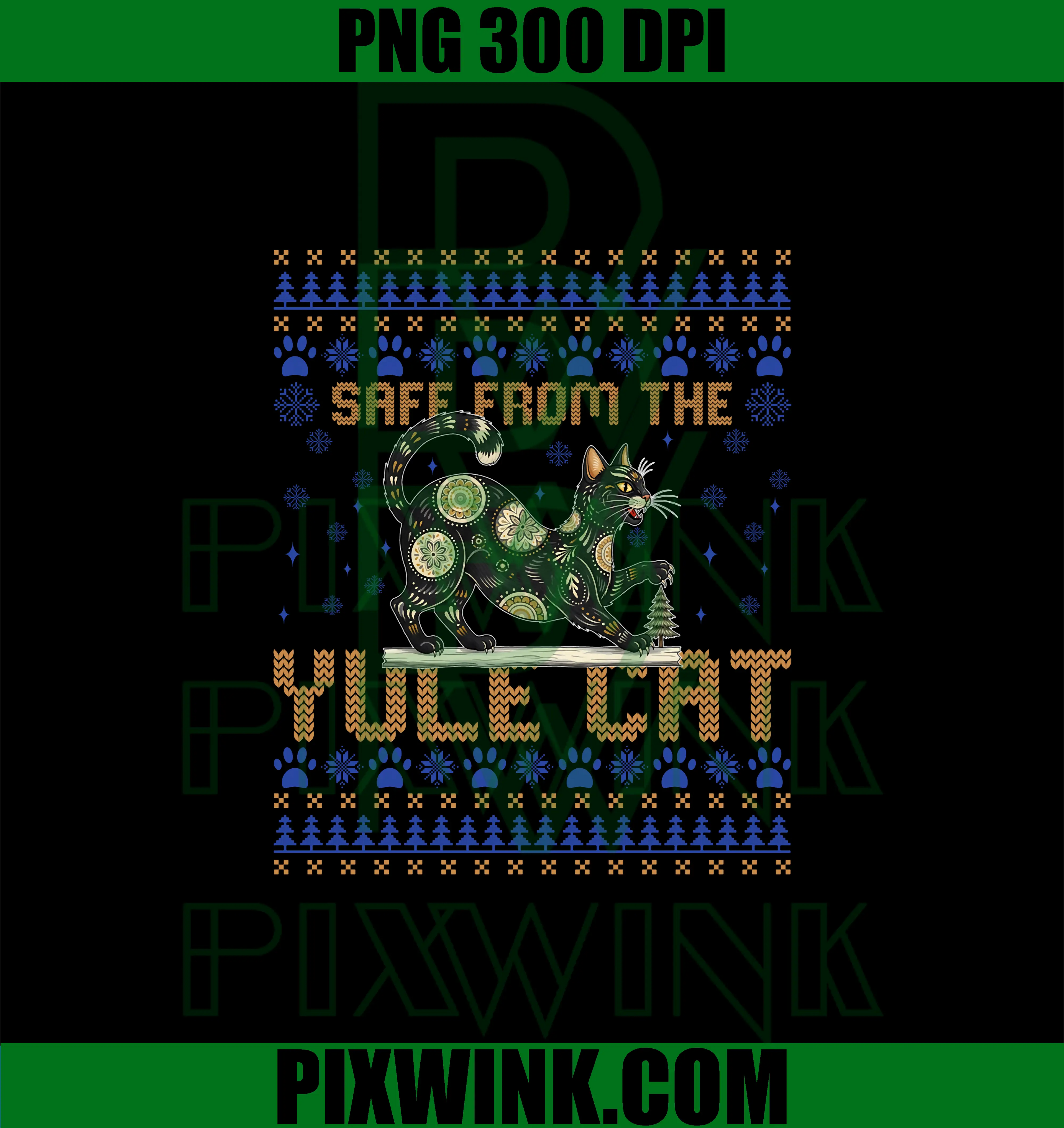 Safe From The Yule Cat PNG, Ugly Christmas PNG