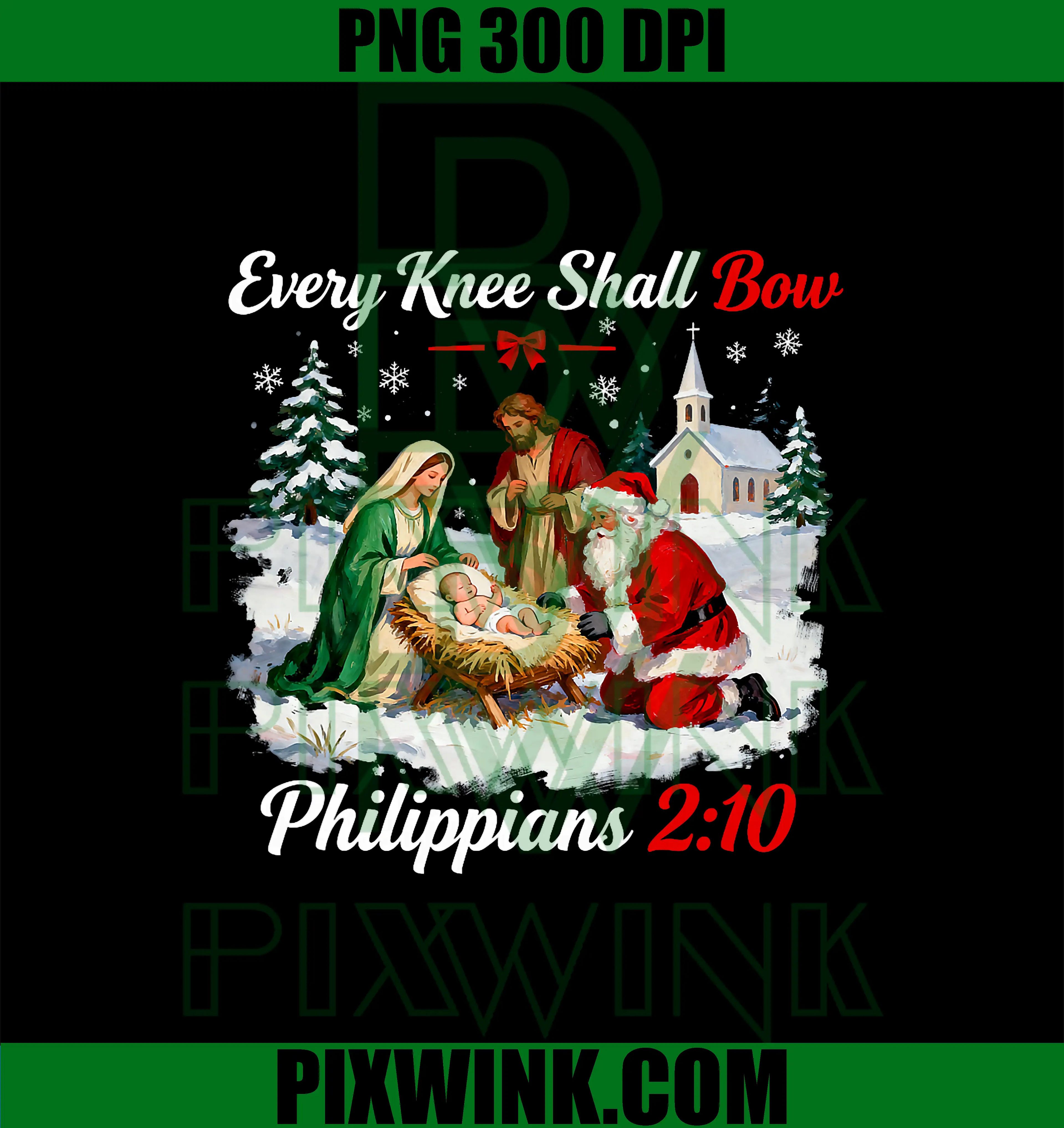 Santa Every Knee Shall Bow PNG, Christmas Nativity Scene PNG